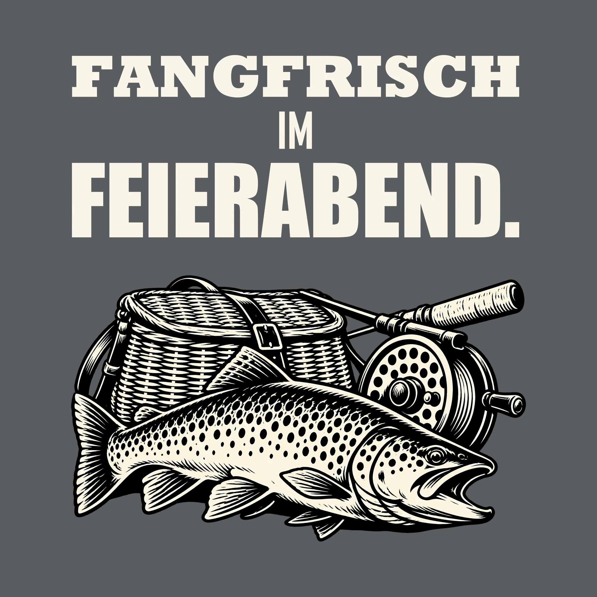 Bügelbild FANGFRISCH IM FEIERABEND. als Grafik auf dunklem Hintergrund (BB012778)