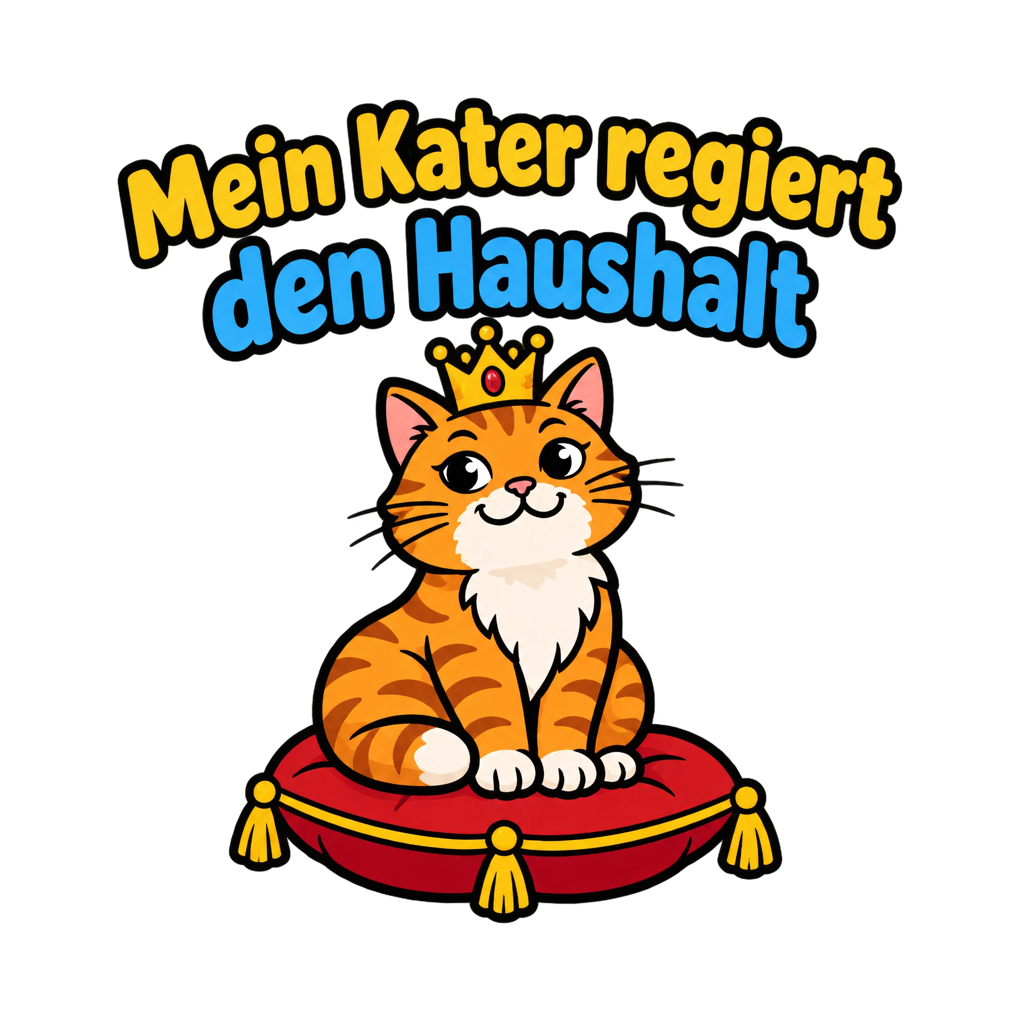 Bügelbild Mein Kater regiert den Haushalt als Grafik auf weißem Hintergrund (BB019760)