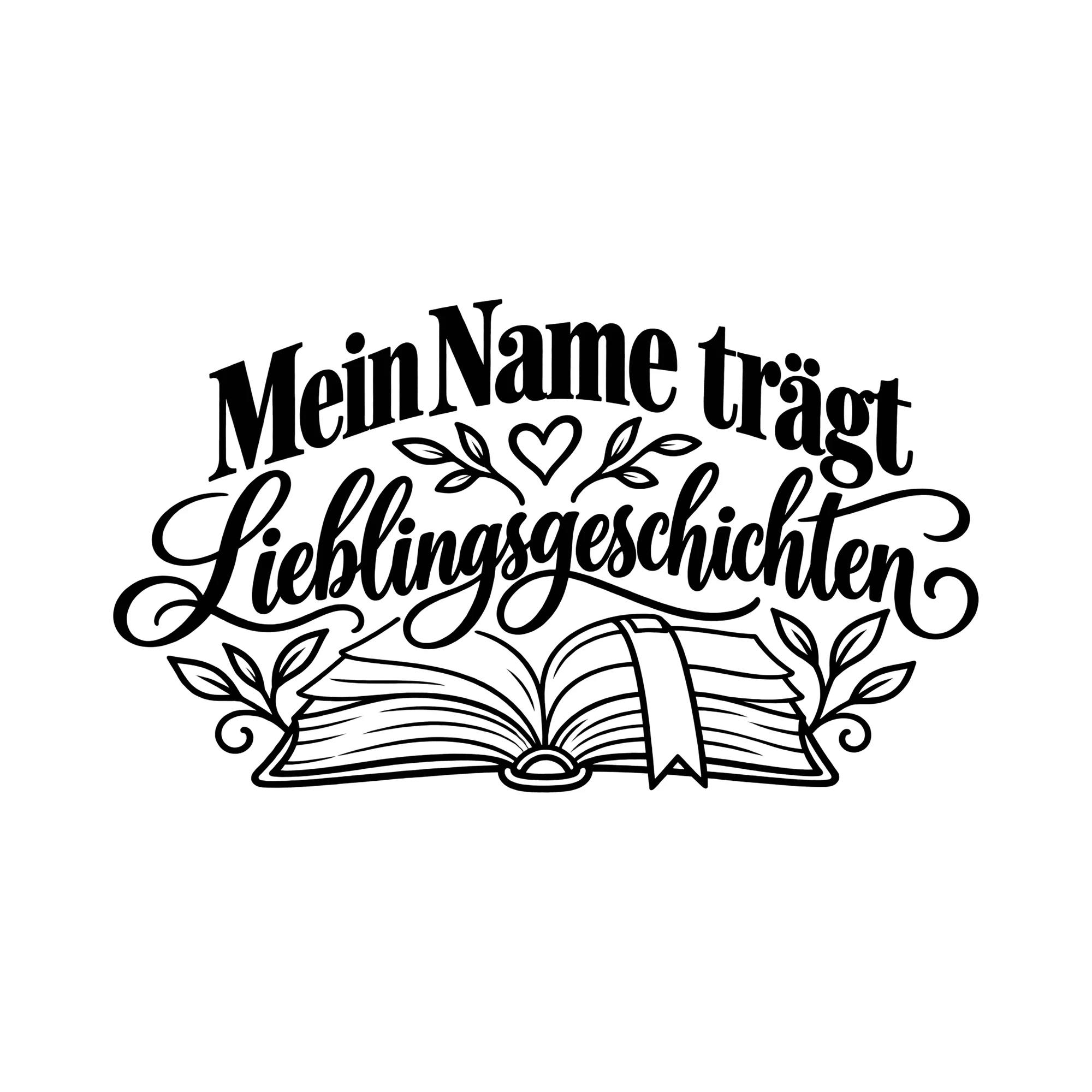 Bügelbild Mein Name trägt Lieblingsgeschichten als Grafik auf weißem Hintergrund (BB011756)
