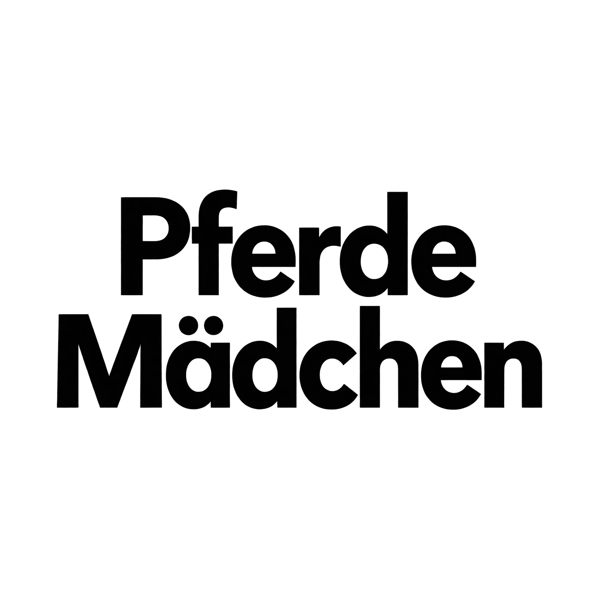 Bügelbild Pferde Mädchen, Tiere Shirt Spruch als Grafik auf weißem Hintergrund (BB016128)