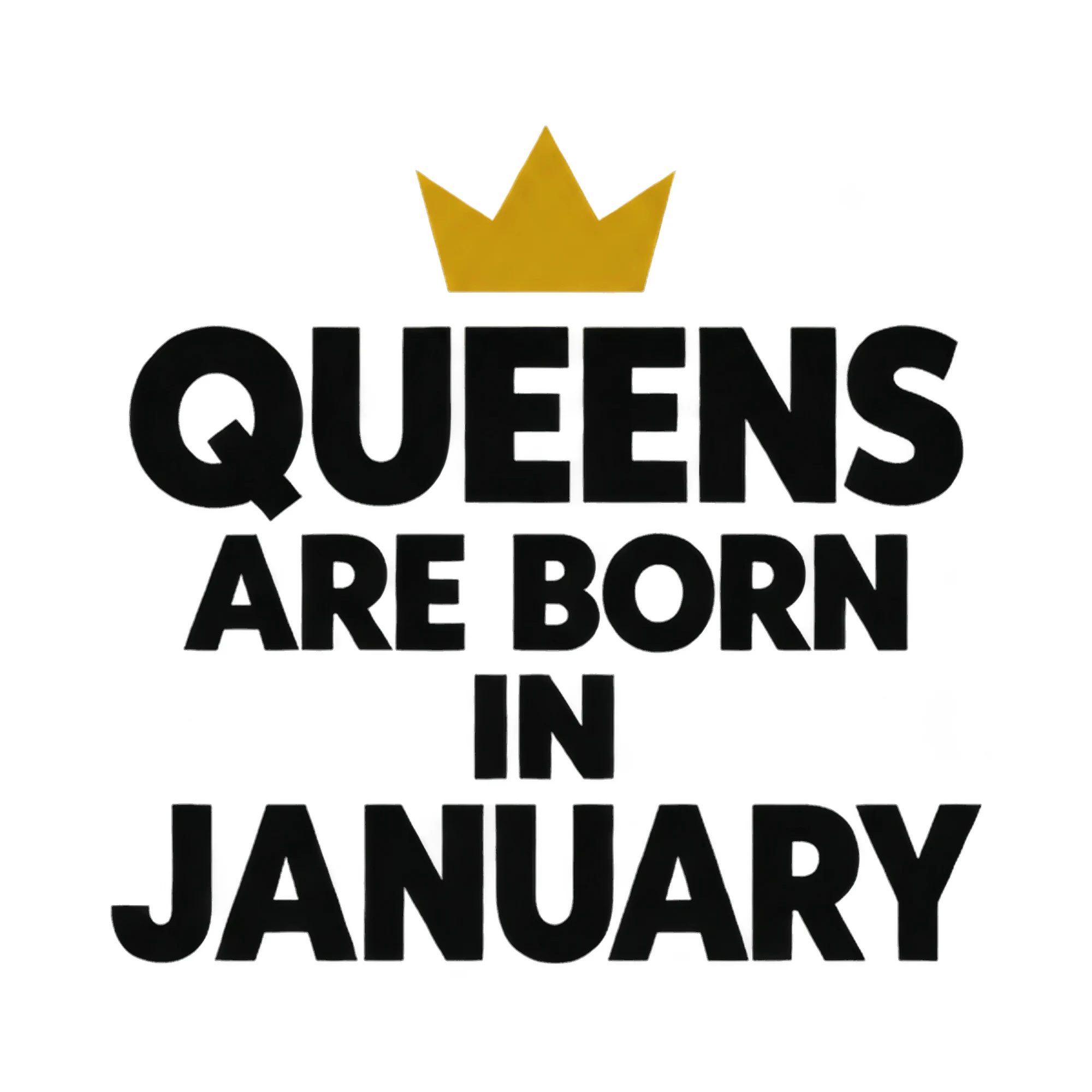 Bügelbild QUEENS ARE BORN IN JANUARY als Grafik auf weißem Hintergrund (BB021028)