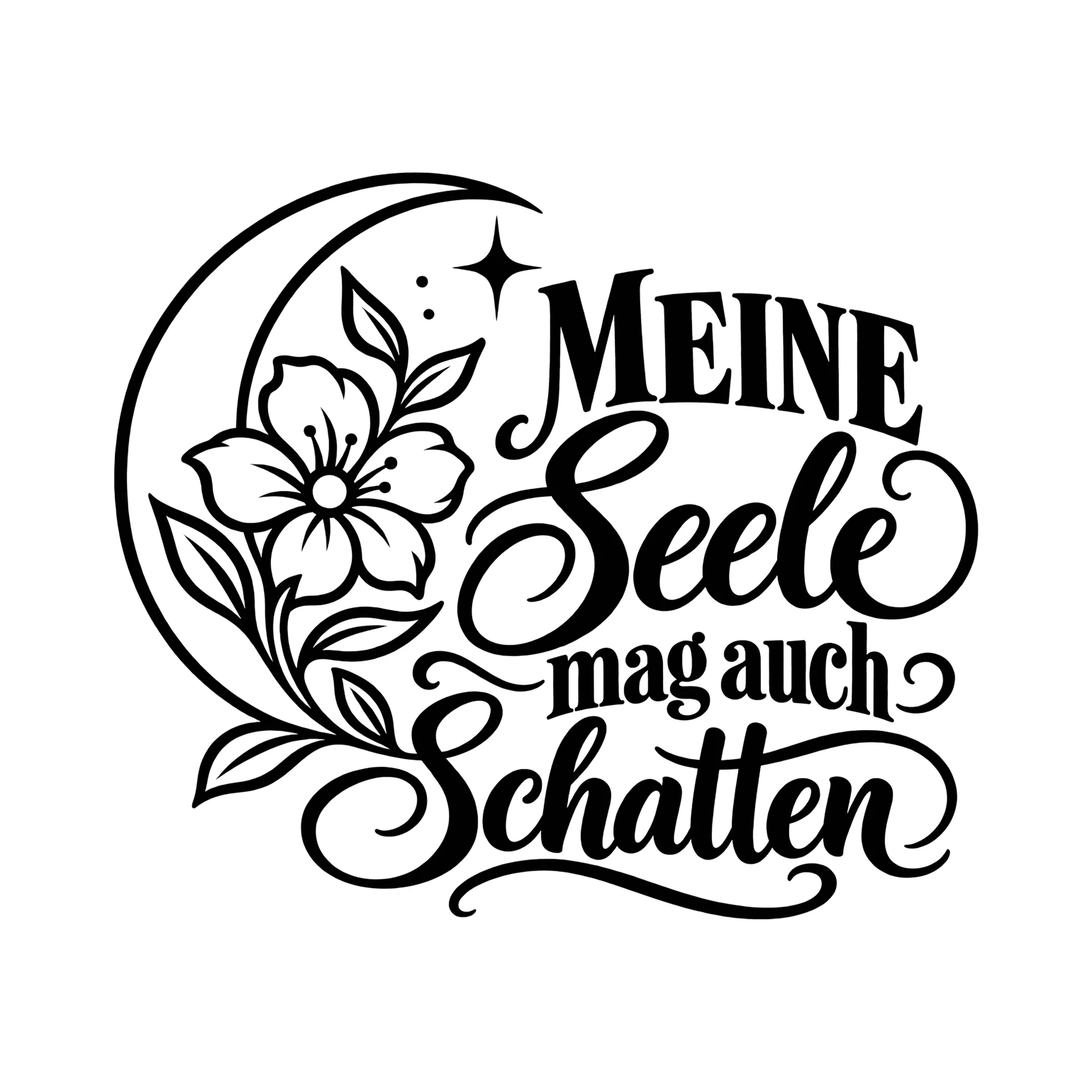 Bügelbild MEINE Seele mag auch Schatten als Grafik auf weißem Hintergrund (BB014301)