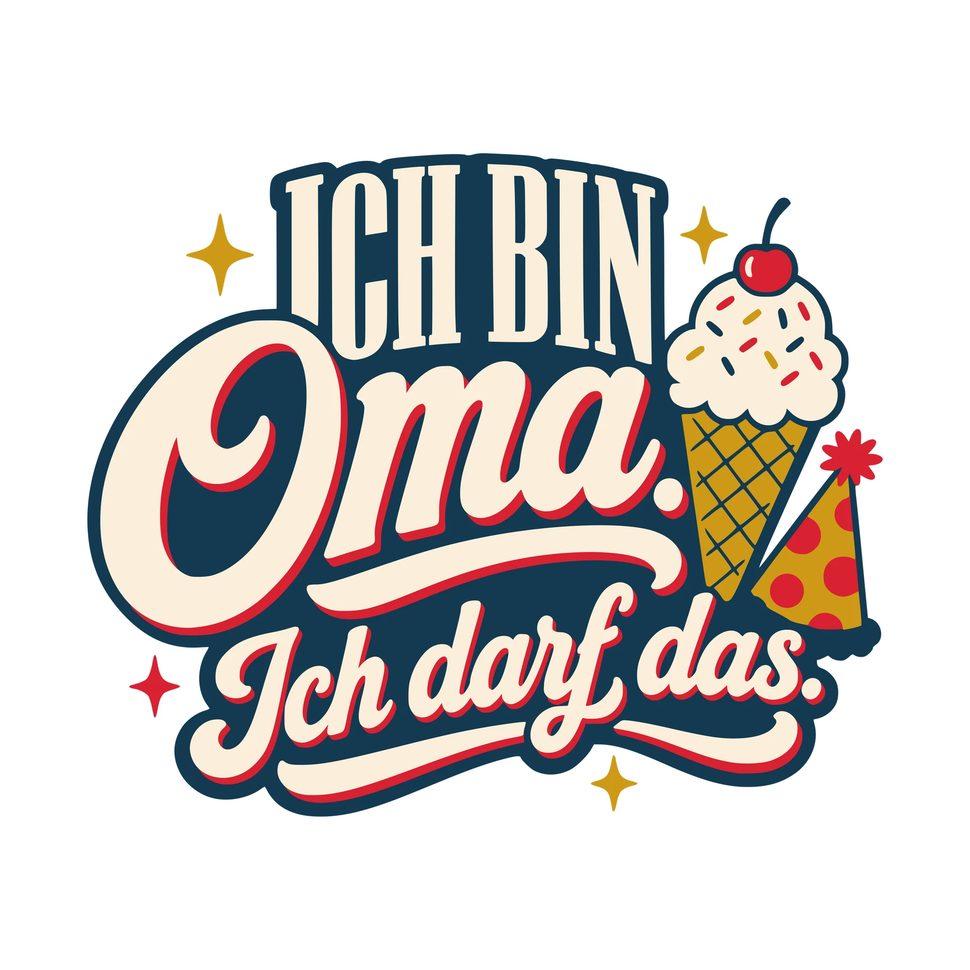 Bügelbild Ich bin Oma. Ich darf das. als Grafik auf weißem Hintergrund (BB010415)