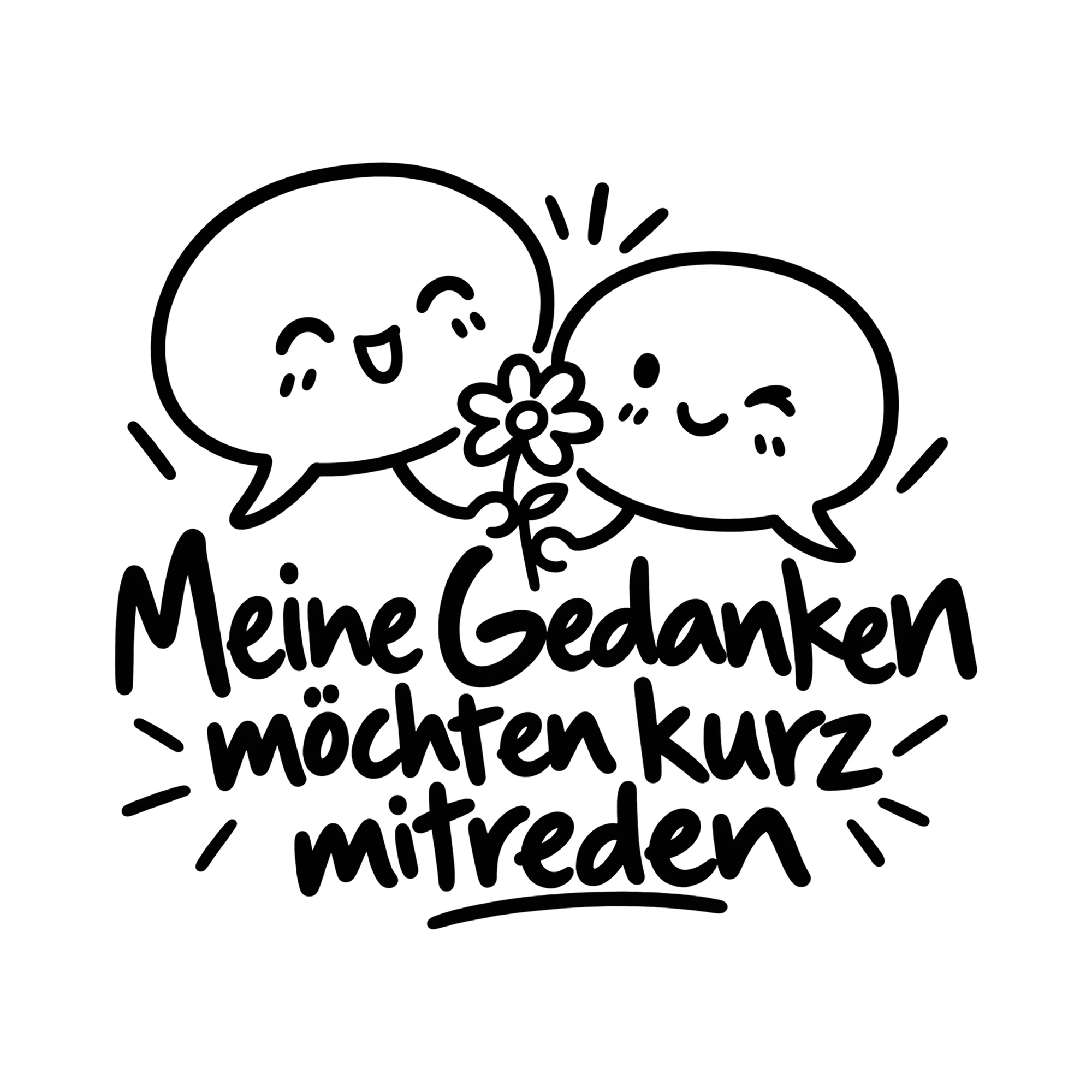 Bügelbild Meine Gedanken möchten kurz mitreden als Grafik auf weißem Hintergrund (BB014585)
