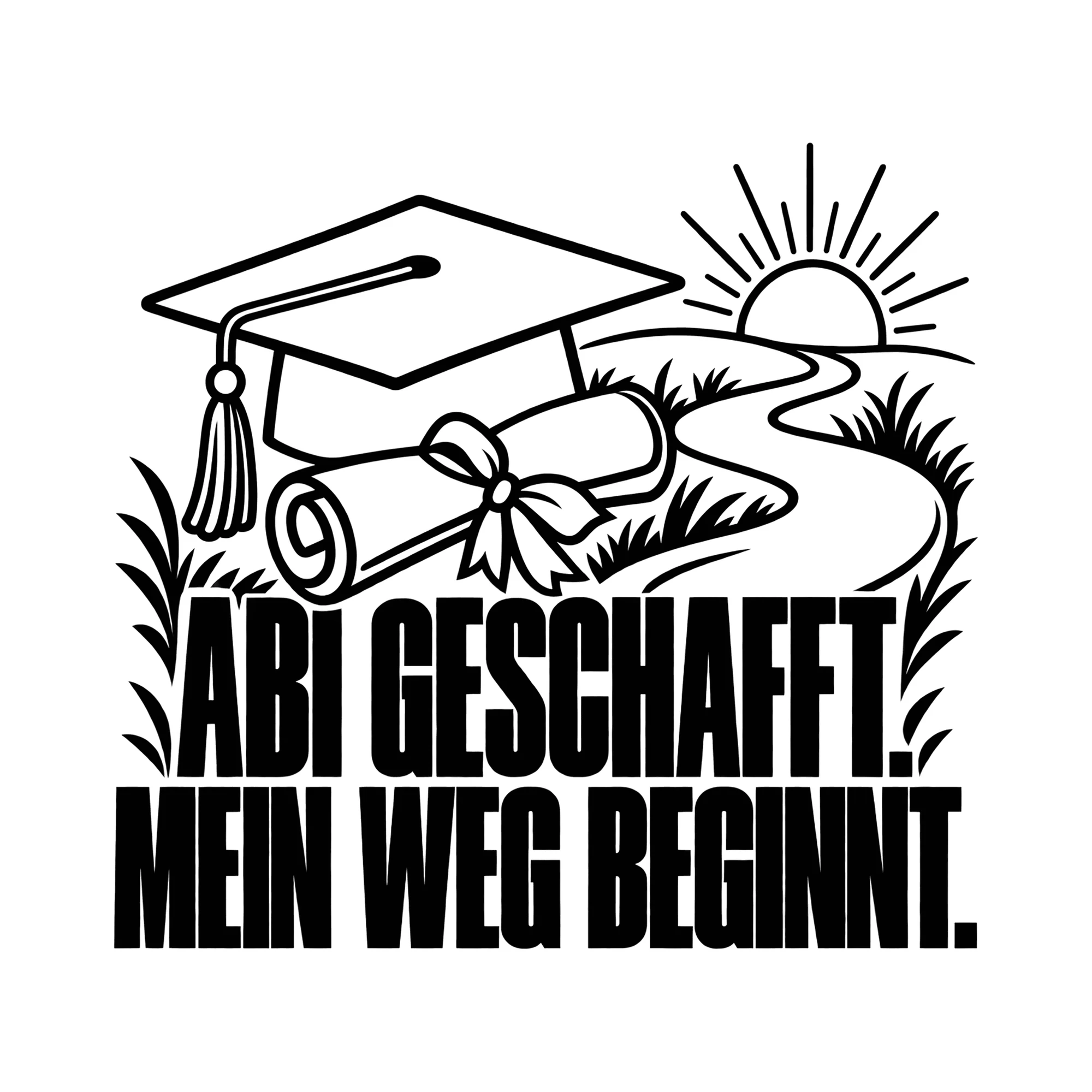 Bügelbild ABI GESCHAFFT. MEIN WEG BEGINNT. als Grafik auf weißem Hintergrund (BB011470)