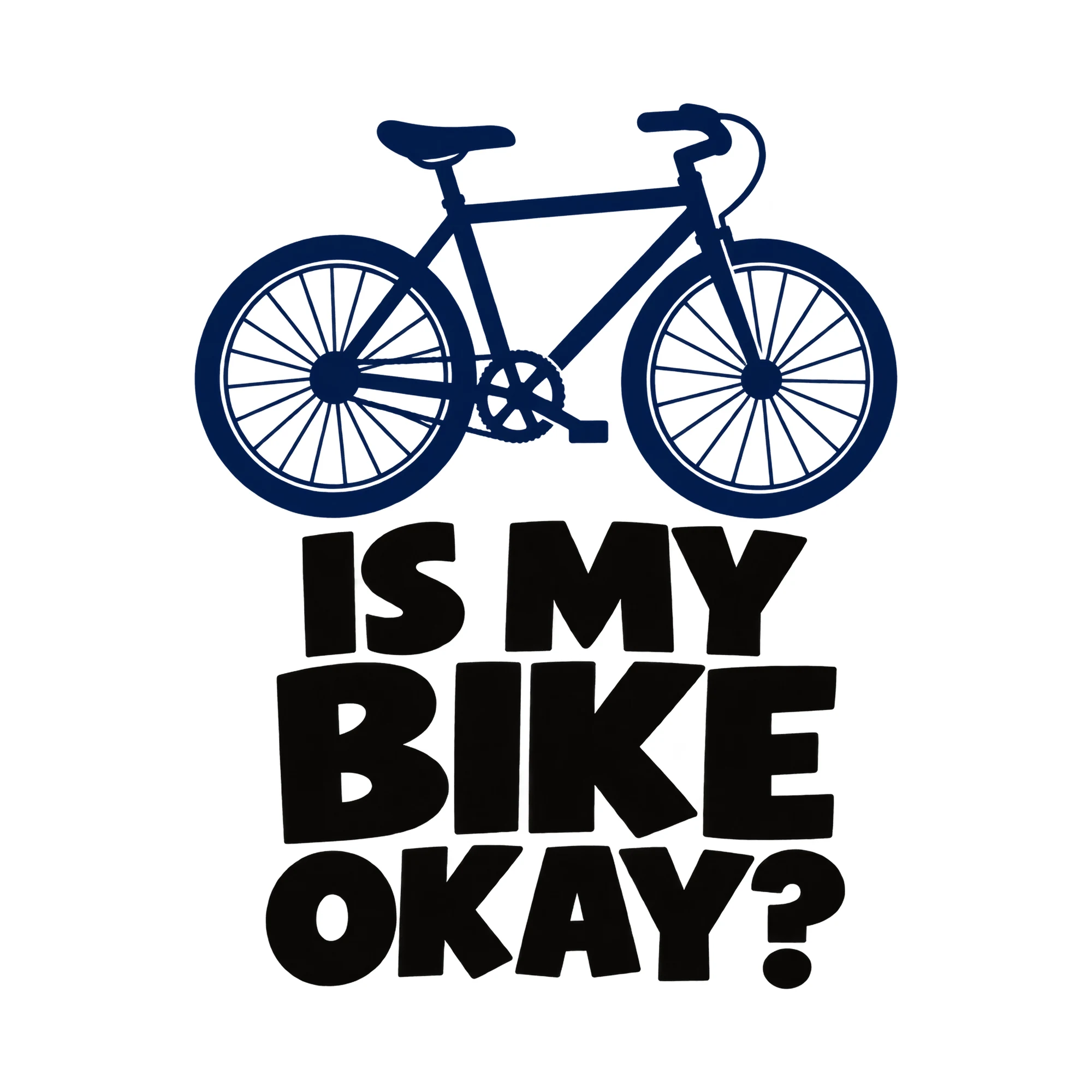 Bügelbild Is My Bike Okay?, Sport Shirt Spruch als Grafik auf weißem Hintergrund (BB015591)