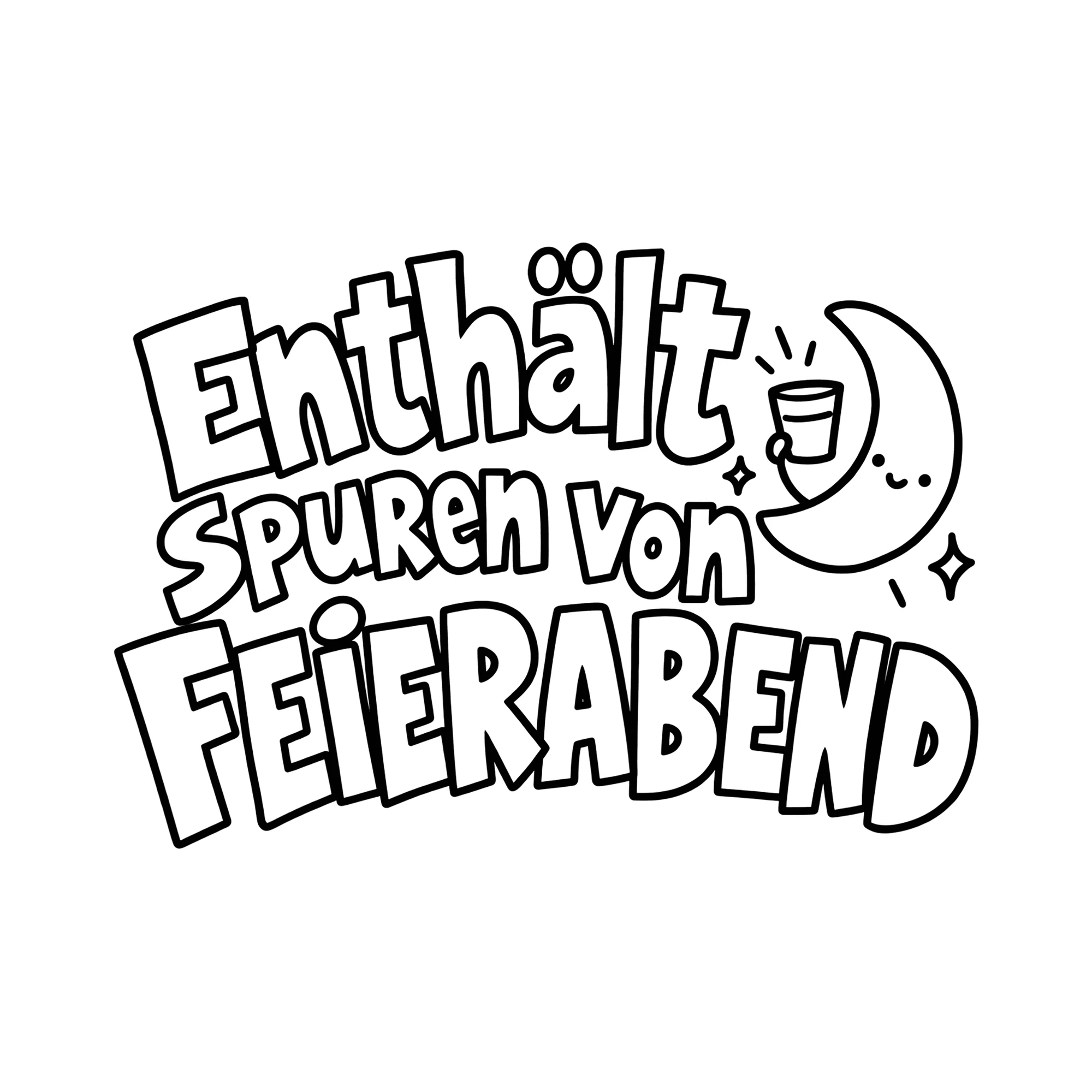 Bügelbild Enthält Spuren von Feierabend als Grafik auf weißem Hintergrund (BB011973)