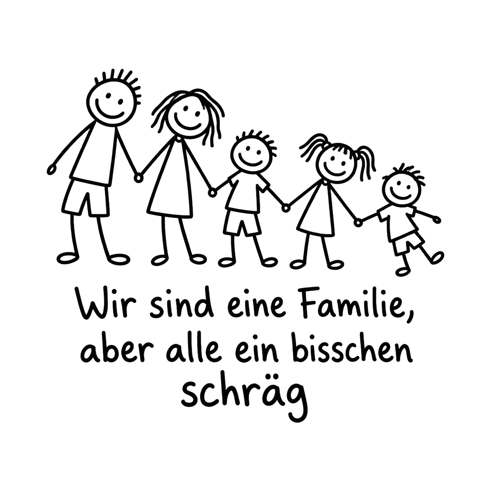 Bügelbild Wir sind eine Familie, aber alle ein bisschen schräg, Mama Papa Shirt Spruch als Grafik auf weißem Hintergrund (BB016698)