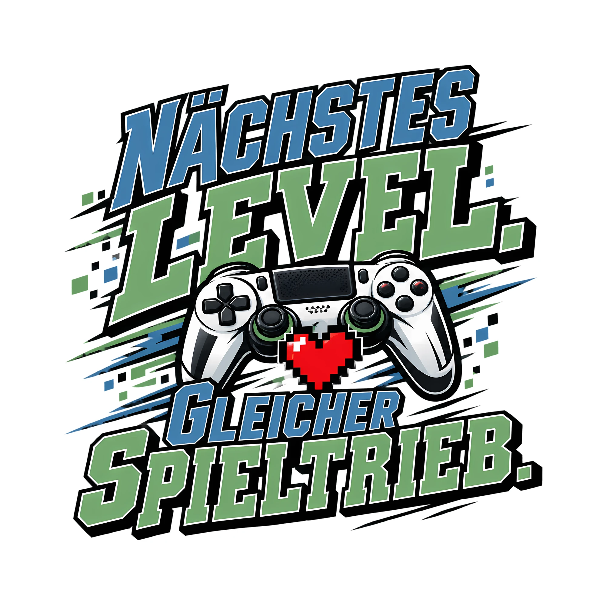 Bügelbild NÄCHSTES LEVEL. GLEICHER SPIELTRIEB. als Grafik auf weißem Hintergrund (BB014012)