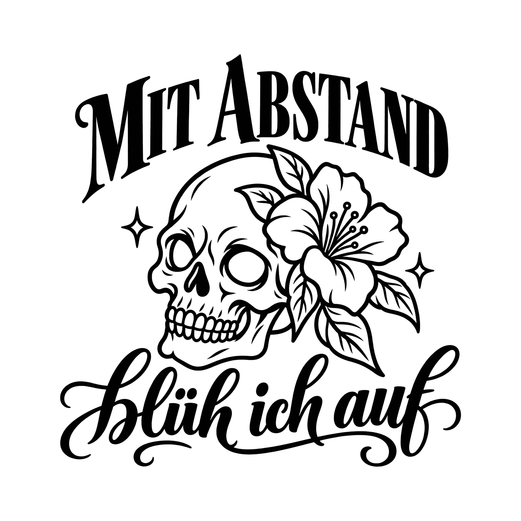Bügelbild Mit Abstand blüh ich auf als Grafik auf weißem Hintergrund (BB014372)
