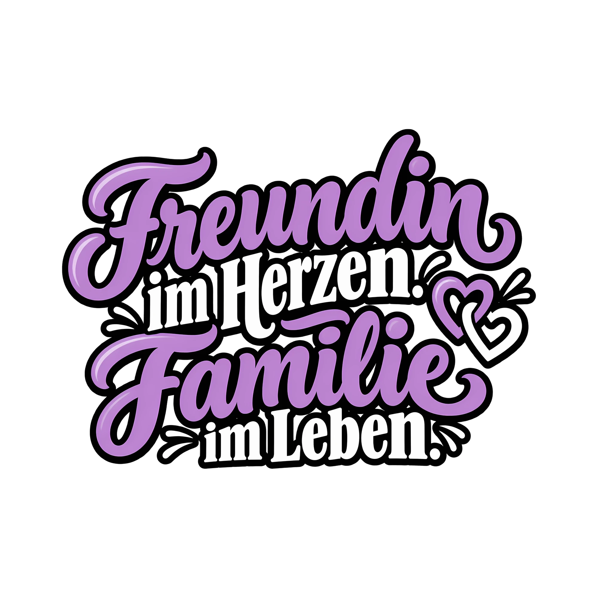 Bügelbild Freundin im Herzen. Familie im Leben. als Grafik auf weißem Hintergrund (BB012243)