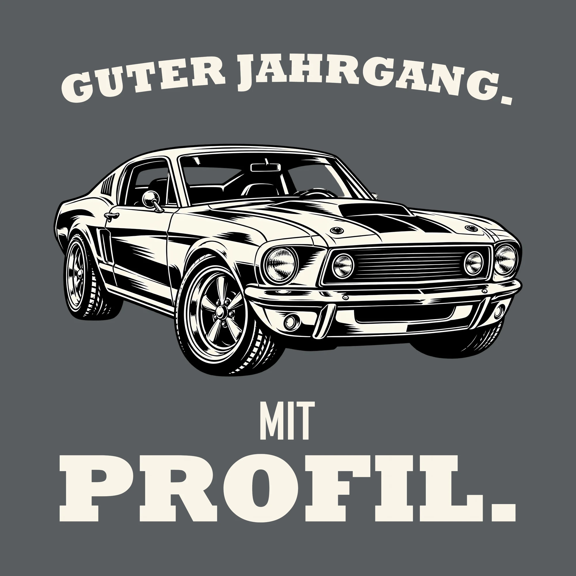 Bügelbild GUTER JAHRGANG. MIT PROFIL. als Grafik auf dunklem Hintergrund (BB012540)