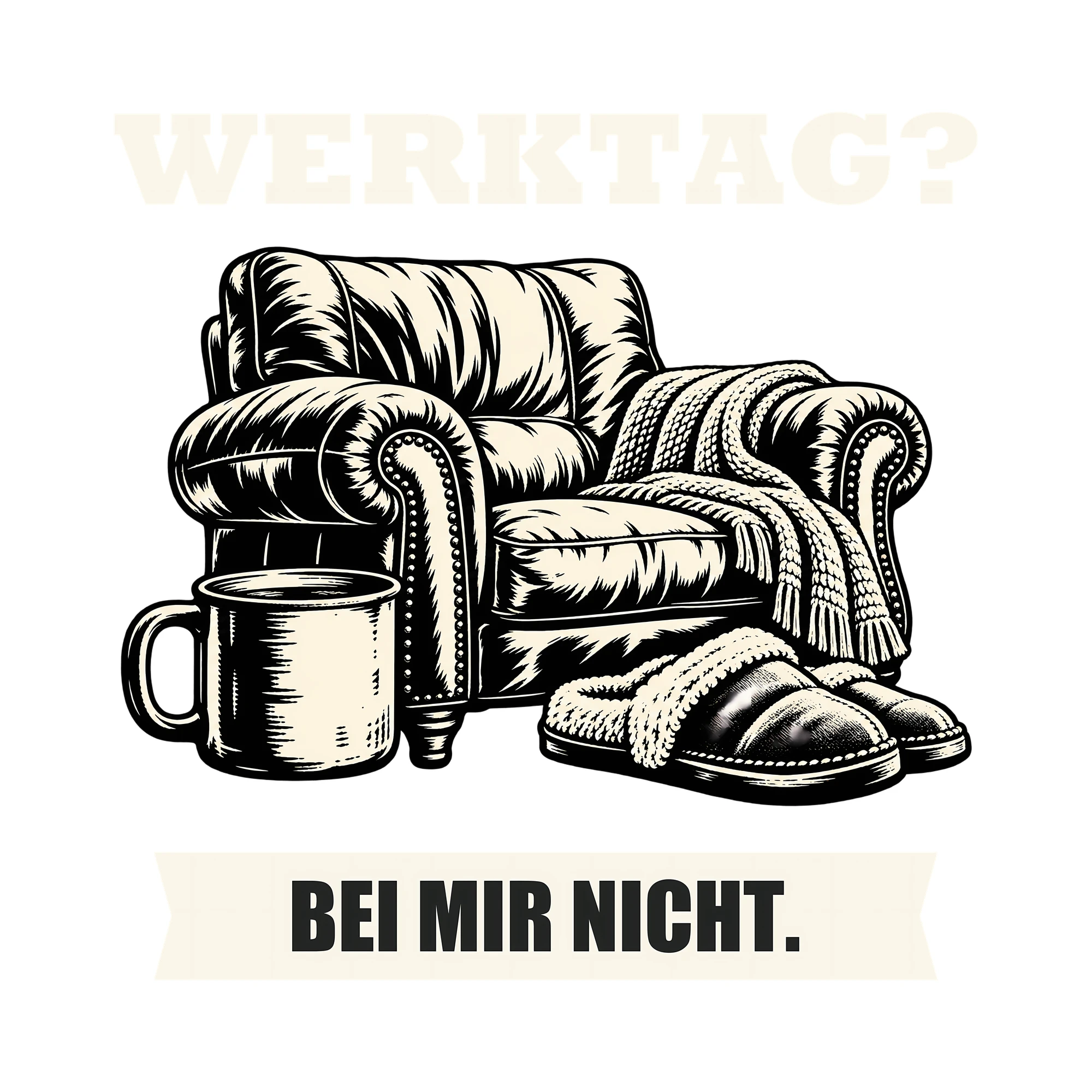 Bügelbild WERKTAG? BEI MIR NICHT. als Grafik auf weißem Hintergrund (BB011525)