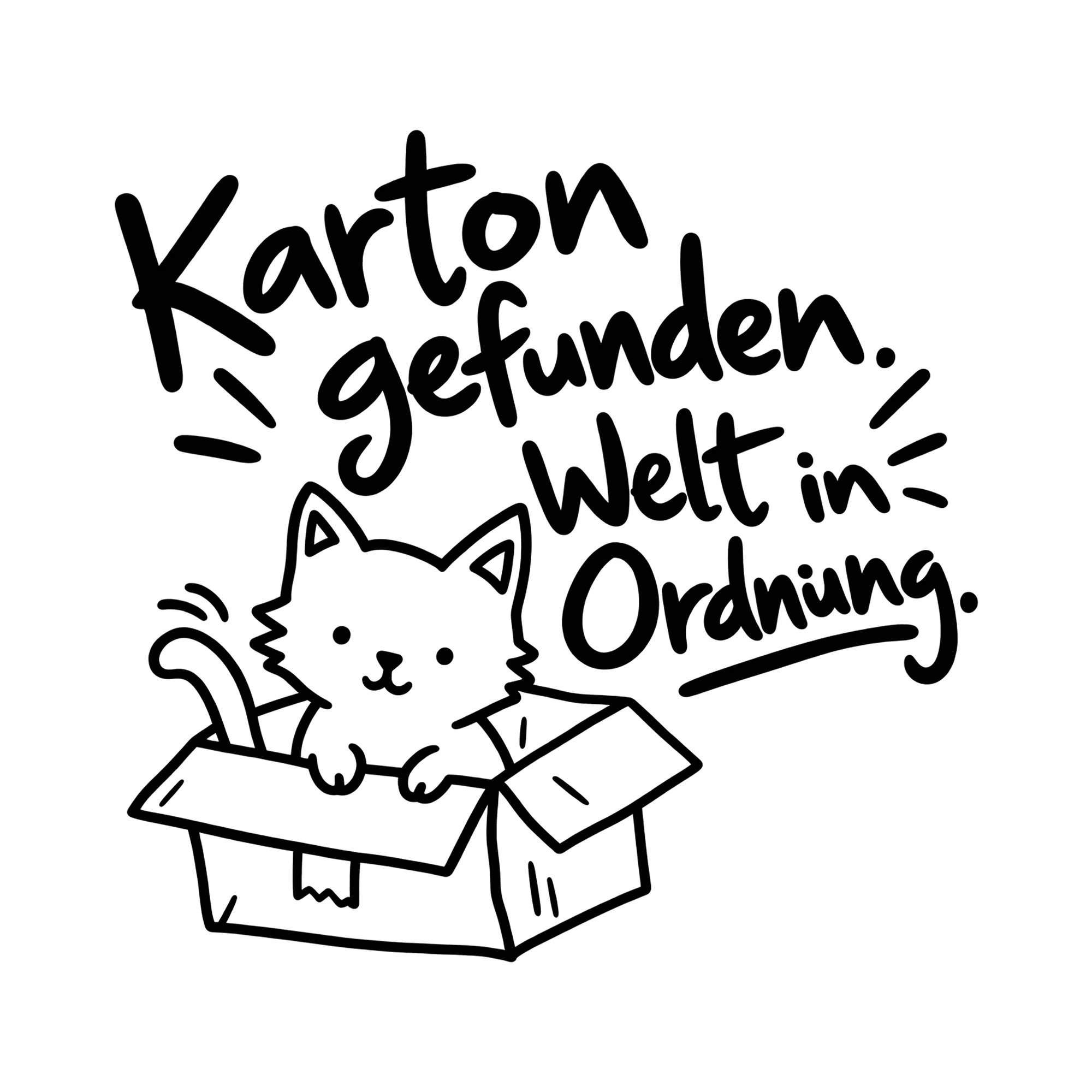 Bügelbild Karton gefunden. Welt in Ordnung. als Grafik auf weißem Hintergrund (BB013030)