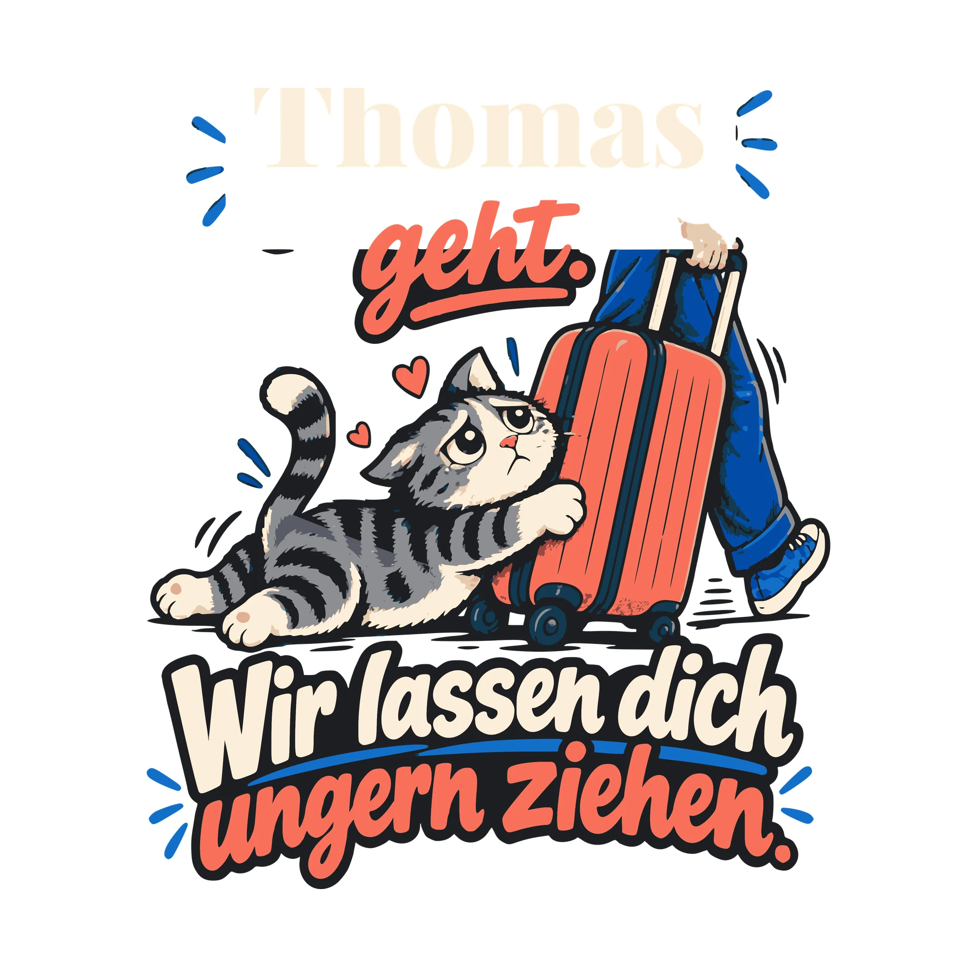 Bügelbild Wir lassen dich ungern ziehen mit Name als Grafik auf weißem Hintergrund (BB011110)