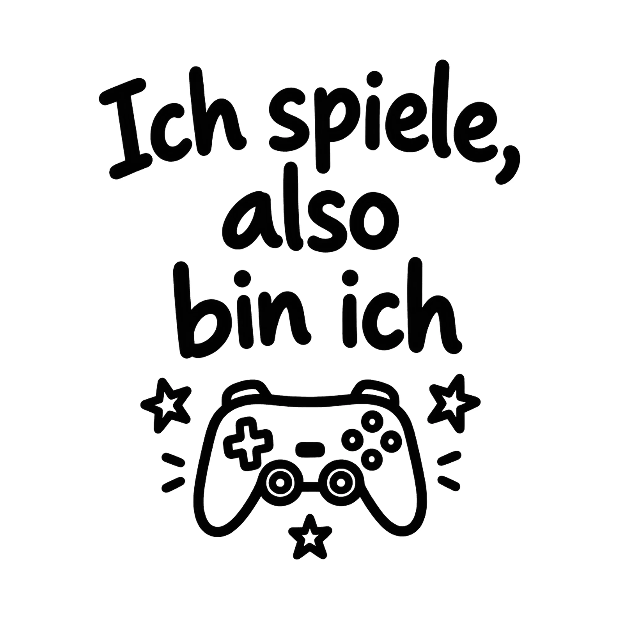 Bügelbild Ich spiele, also bin ich, Hobby Shirt Spruch als Grafik auf weißem Hintergrund (BB016522)