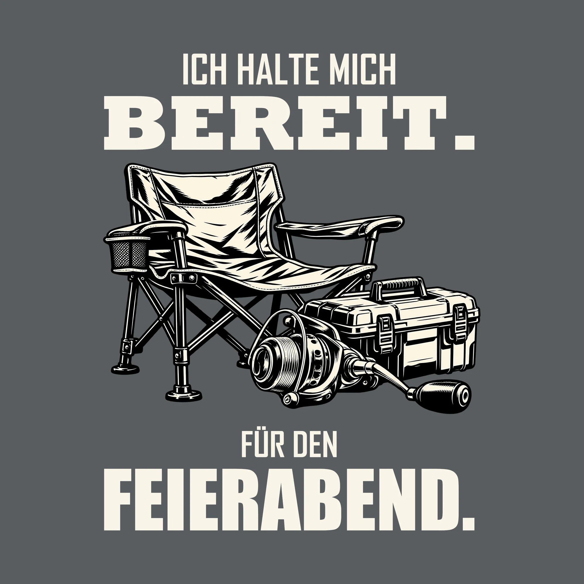 Bügelbild ICH HALTE MICH BEREIT. FÜR DEN FEIERABEND. als Grafik auf dunklem Hintergrund (BB011540)