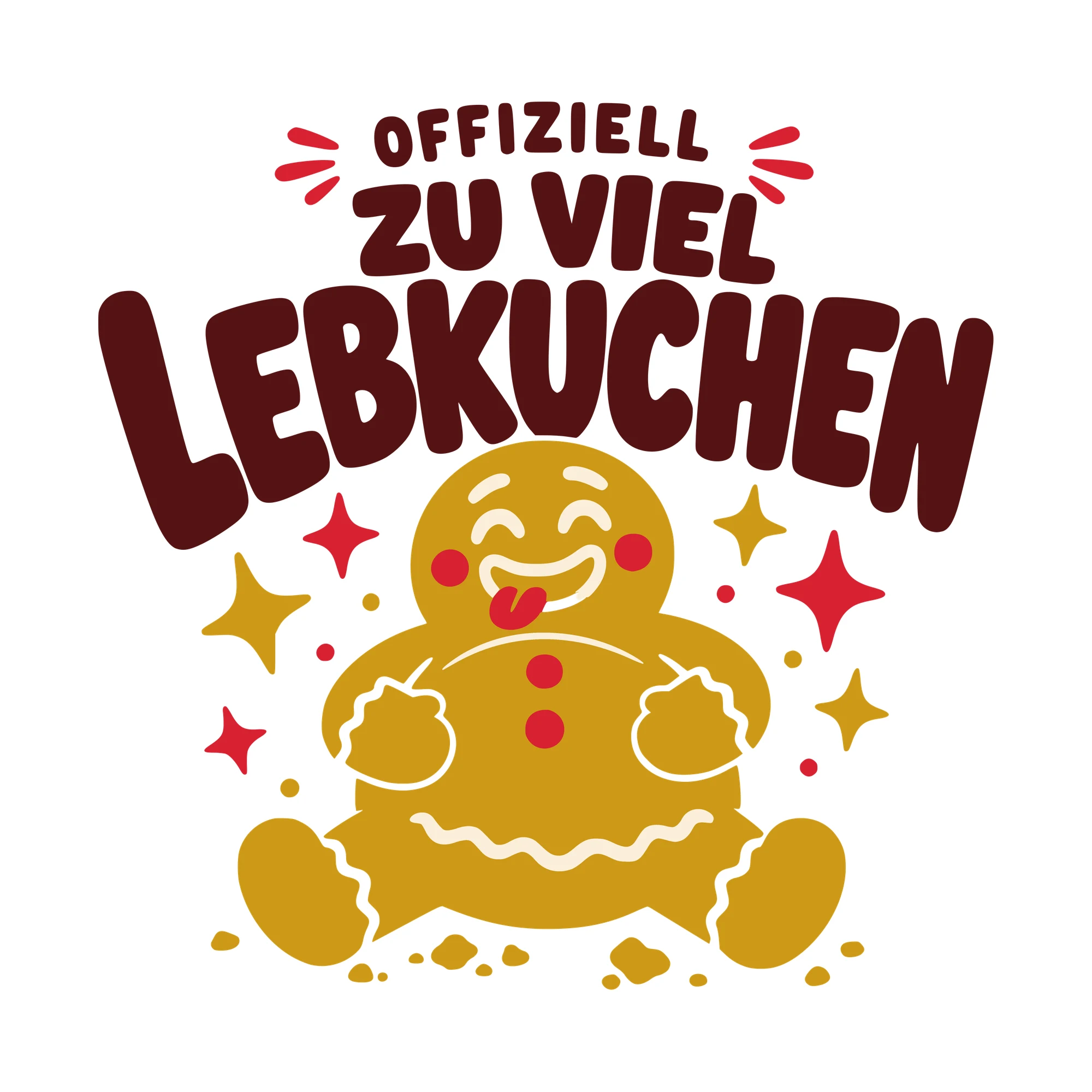Bügelbild Offiziell zu viel Lebkuchen als Grafik auf weißem Hintergrund (BB010364)