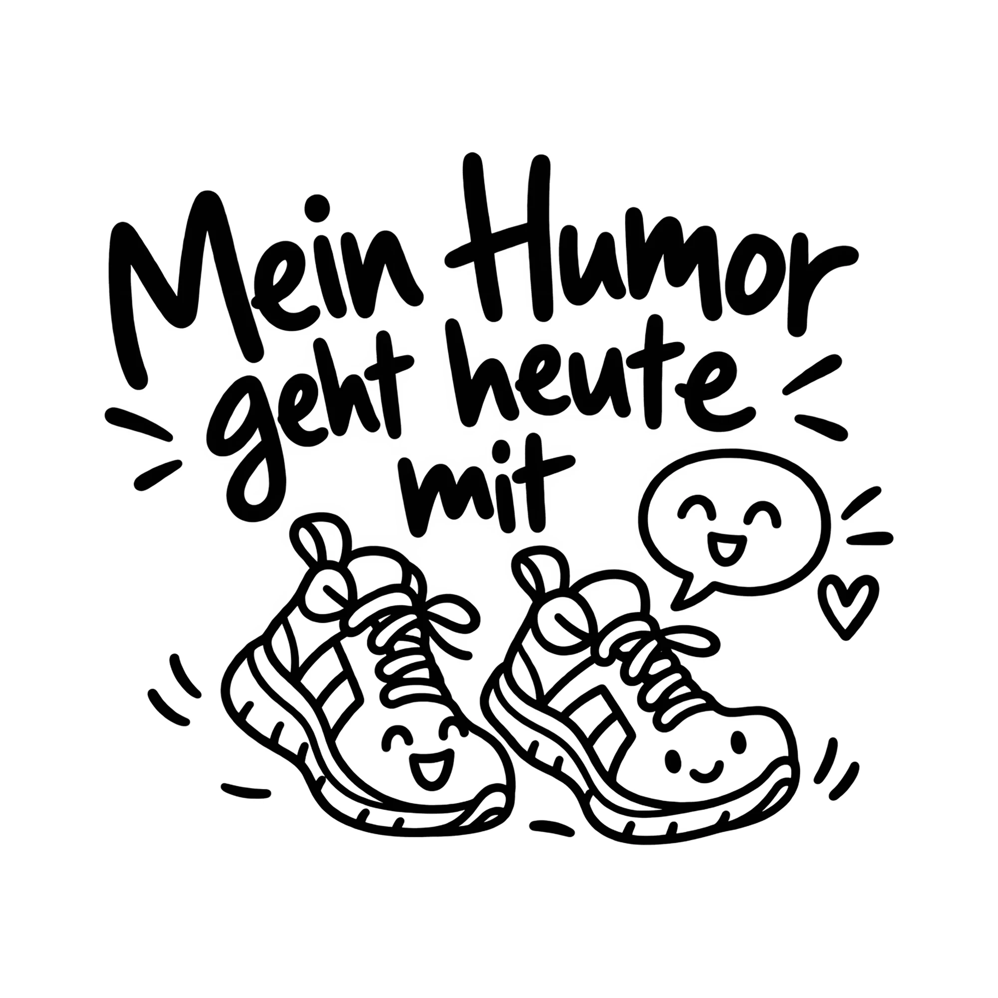 Bügelbild Mein Humor geht heute mit als Grafik auf weißem Hintergrund (BB011758)