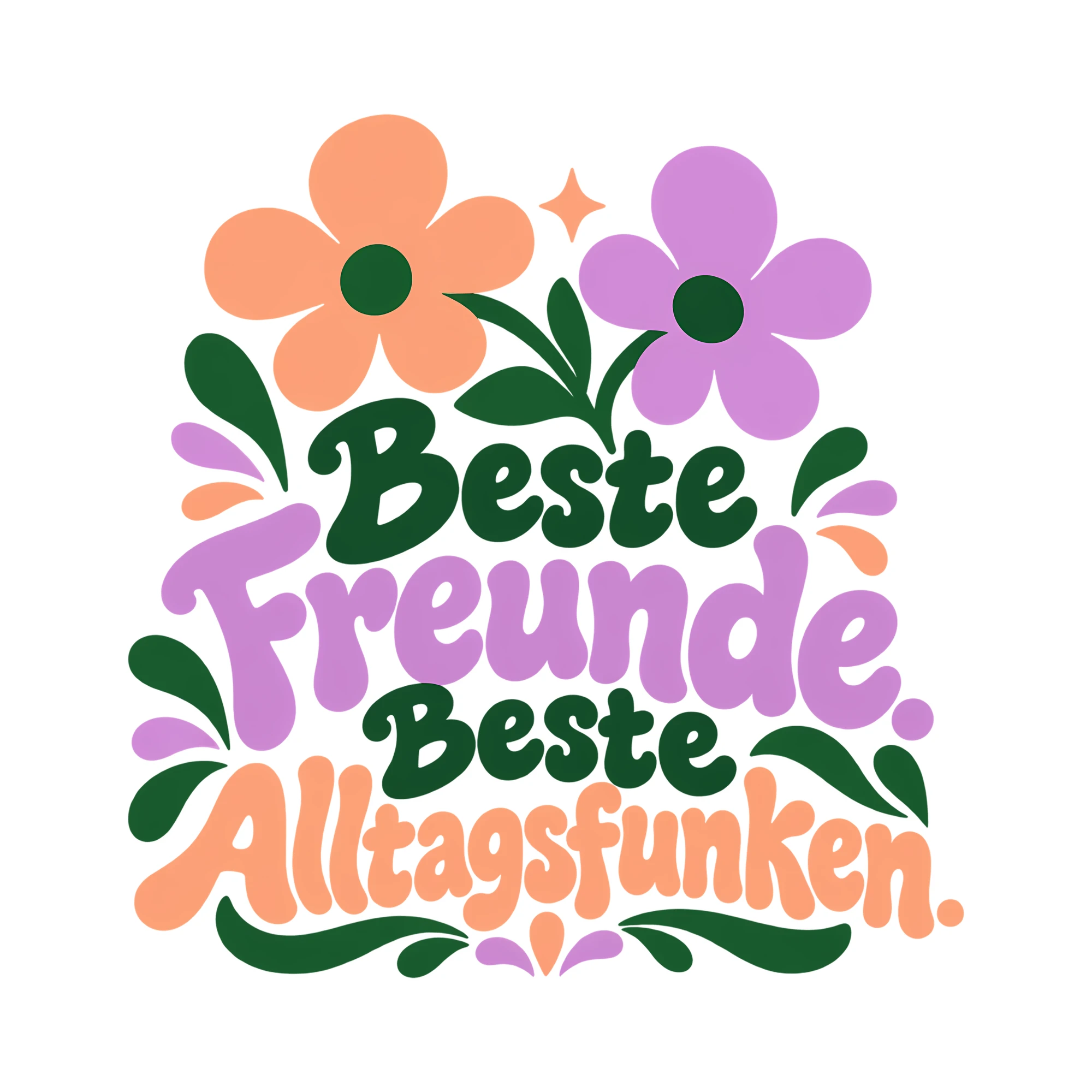 Bügelbild Beste Freunde. Beste Alltagsfunken. als Grafik auf weißem Hintergrund (BB012317)
