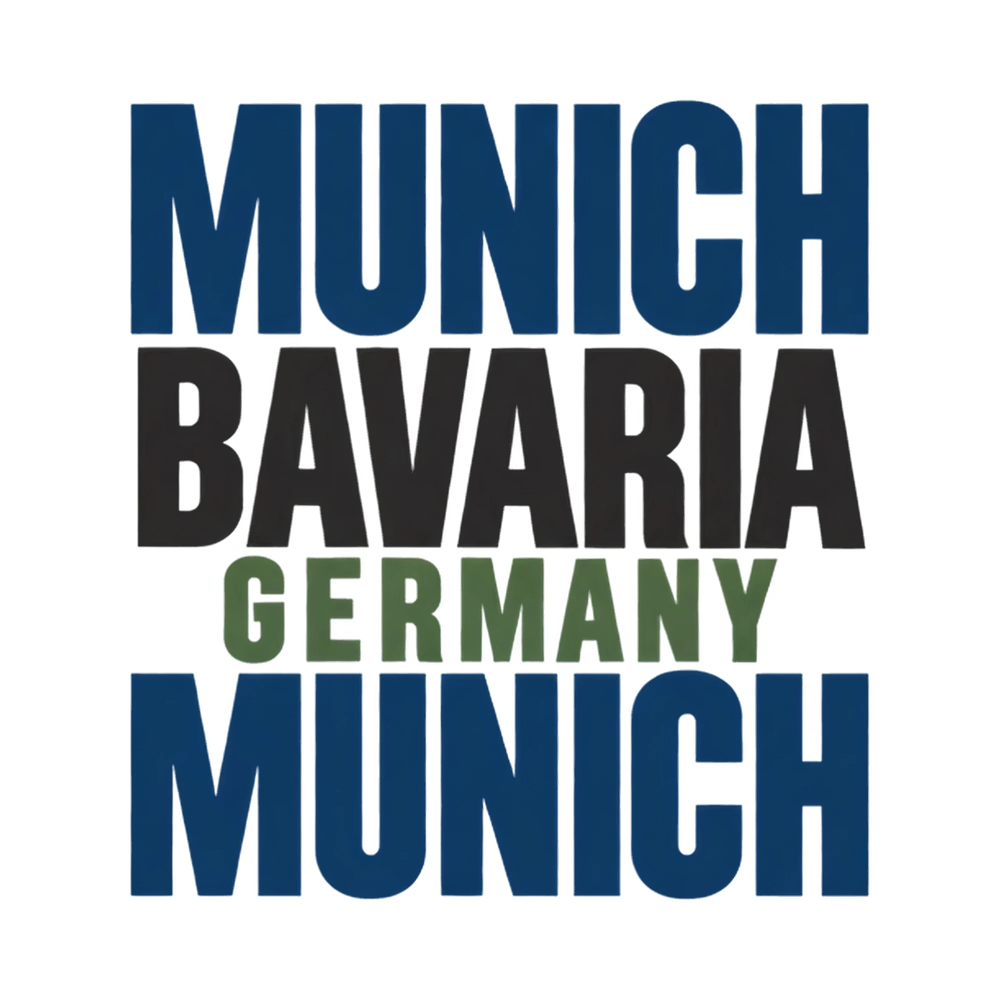 Bügelbild Munich Bavaria Germany Munich, Lustiger Shirt Spruch als Grafik auf weißem Hintergrund (BB017412)