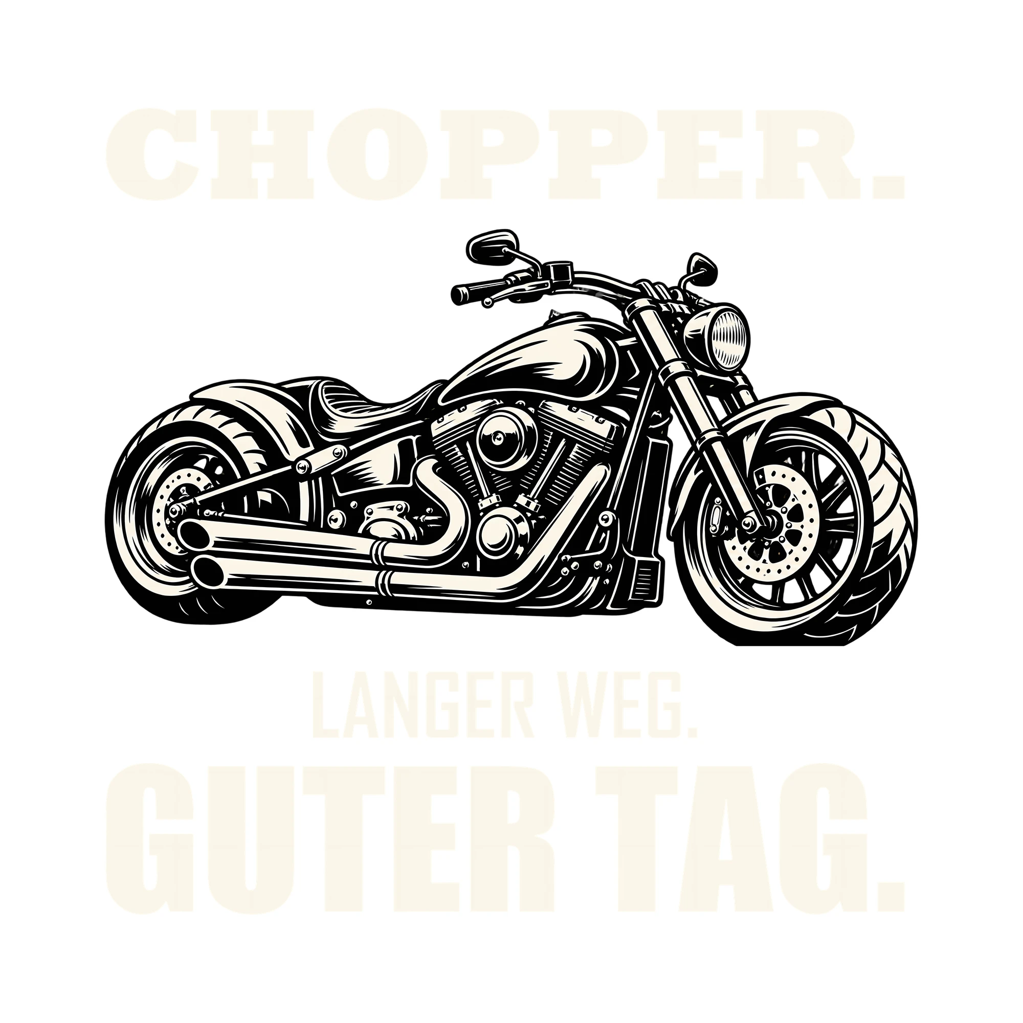 Bügelbild CHOPPER. LANGER WEG. GUTER TAG. als Grafik auf weißem Hintergrund (BB012719)