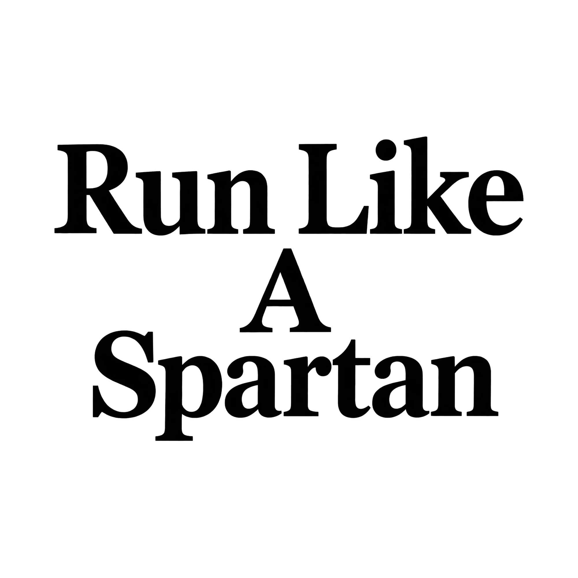 Bügelbild „Run Like A Spartan“, Hobby Shirt Spruch als Grafik auf weißem Hintergrund (BB015269)