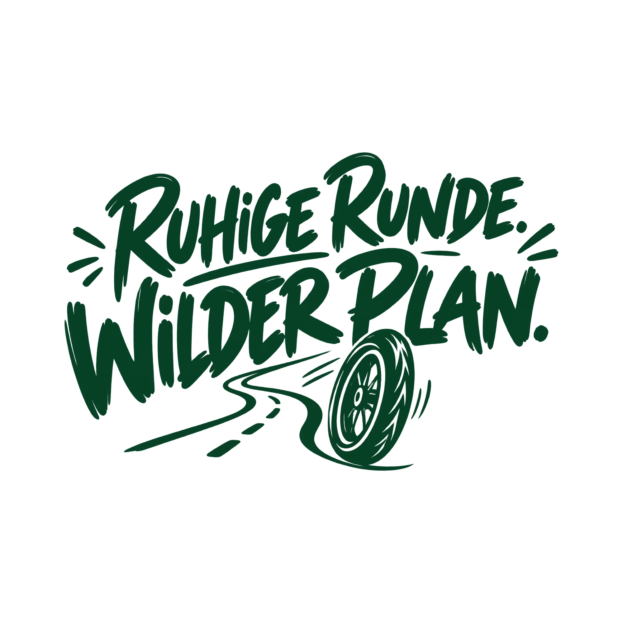 Bügelbild RUHIGE RUNDE. WILDER PLAN. als Grafik auf weißem Hintergrund (BB013997)