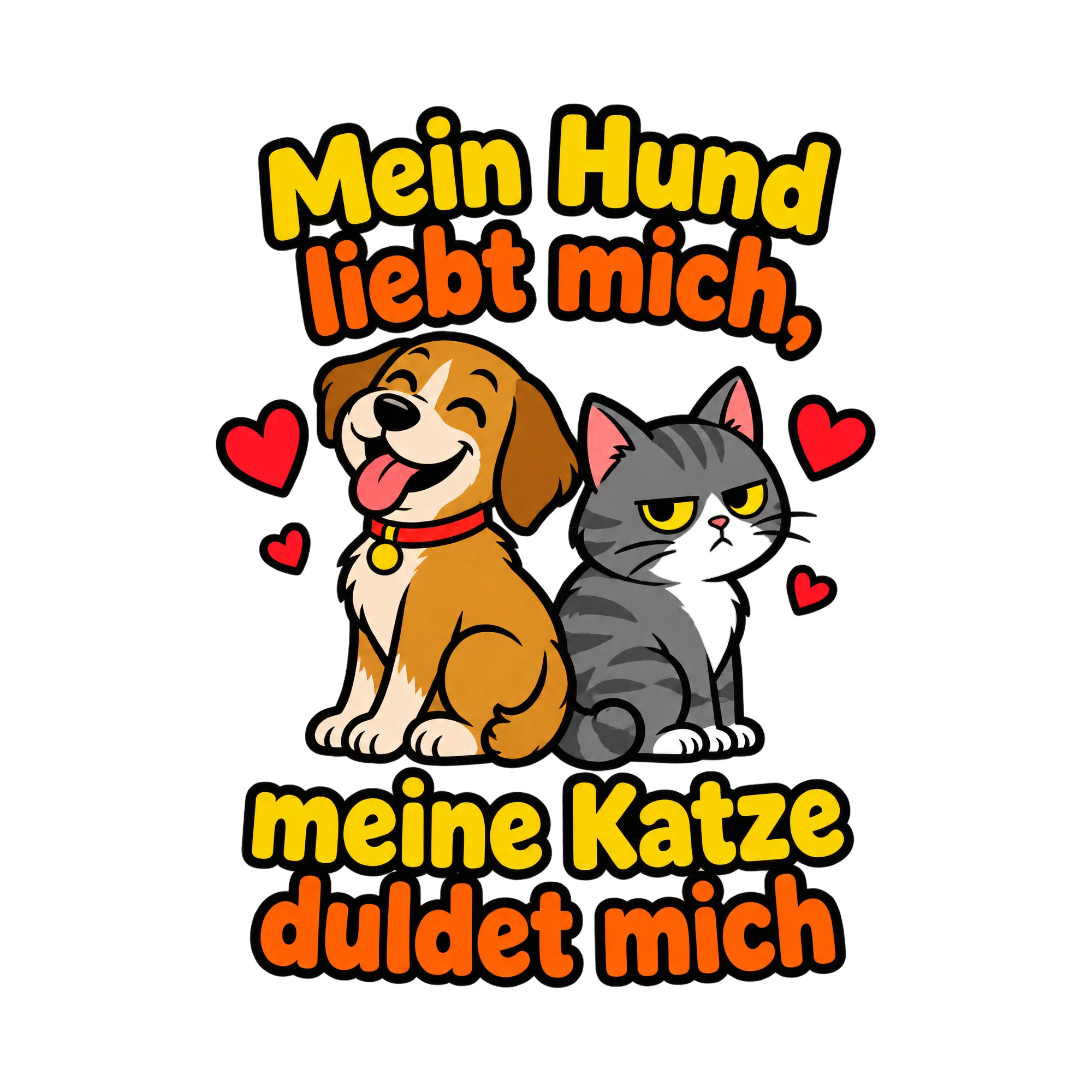 Bügelbild Mein Hund liebt mich, meine Katze duldet mich als Grafik auf weißem Hintergrund (BB019766)