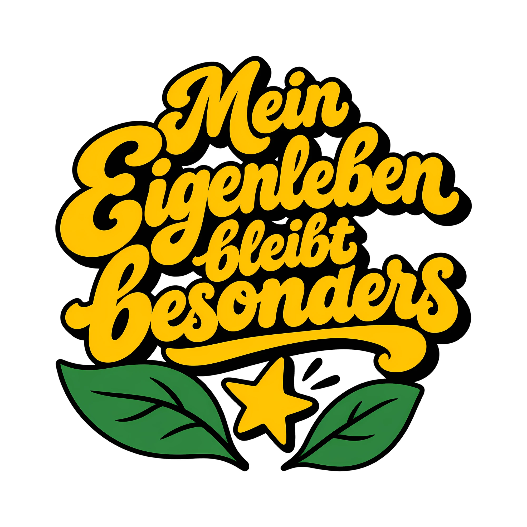 Bügelbild Mein Eigenleben bleibt besonders als Grafik auf weißem Hintergrund (BB014446)