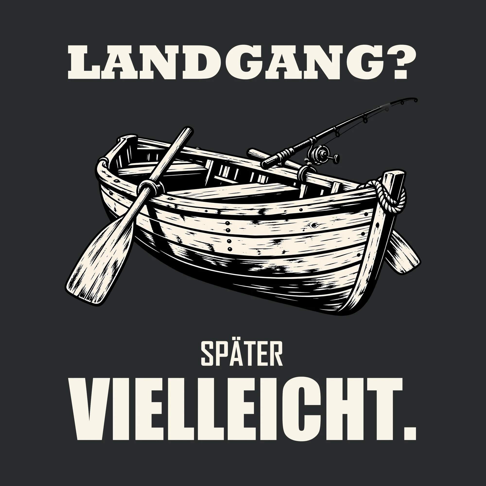 Bügelbild LANDGANG? SPÄTER VIELLEICHT. als Grafik auf dunklem Hintergrund (BB012773)