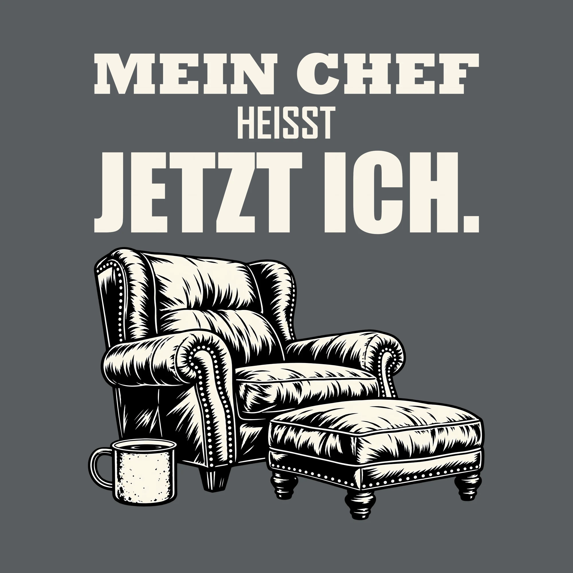 Bügelbild MEIN CHEF HEISST JETZT ICH. als Grafik auf dunklem Hintergrund (BB011523)