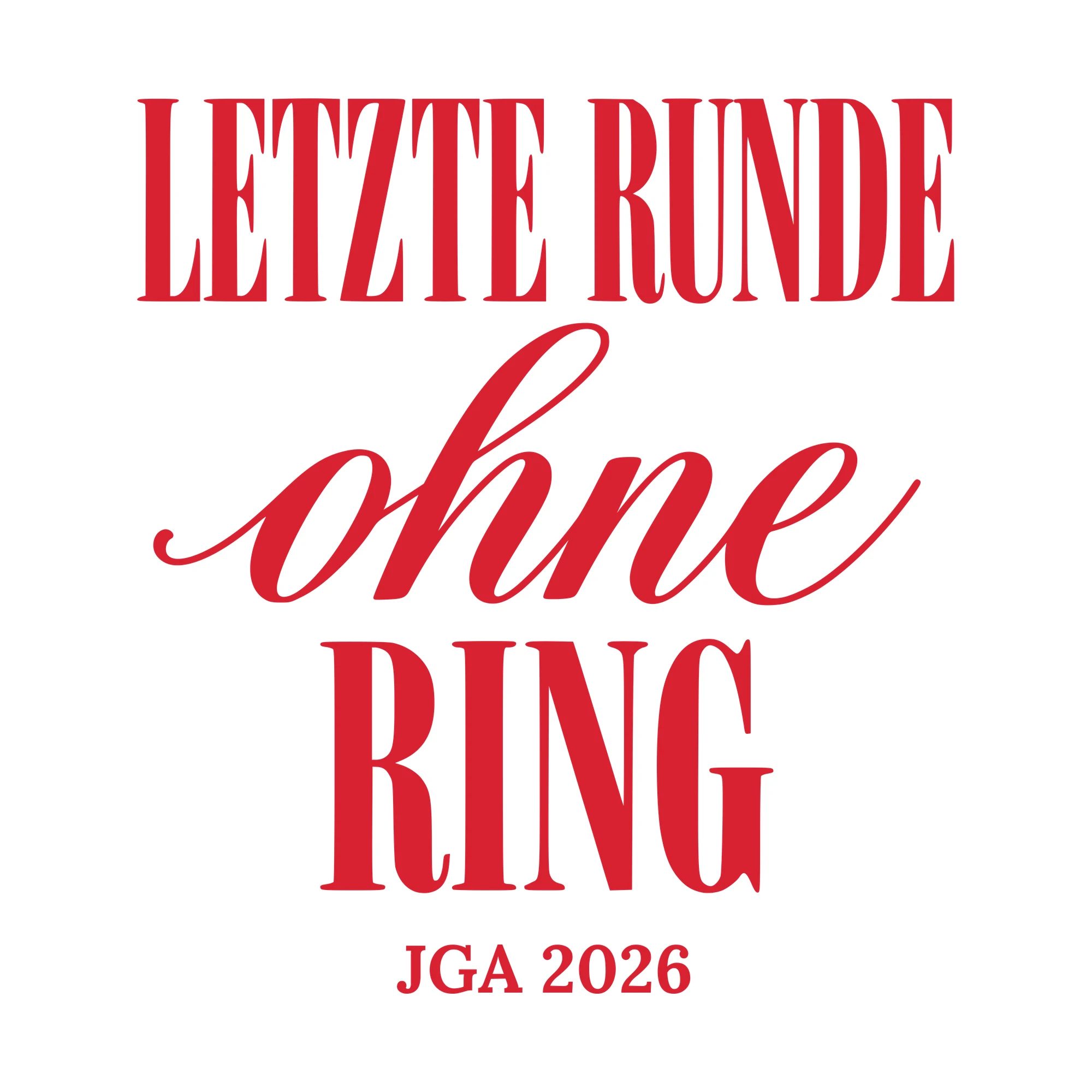Bügelbild Letzte Runde ohne Ring als Grafik auf weißem Hintergrund (BB010634)