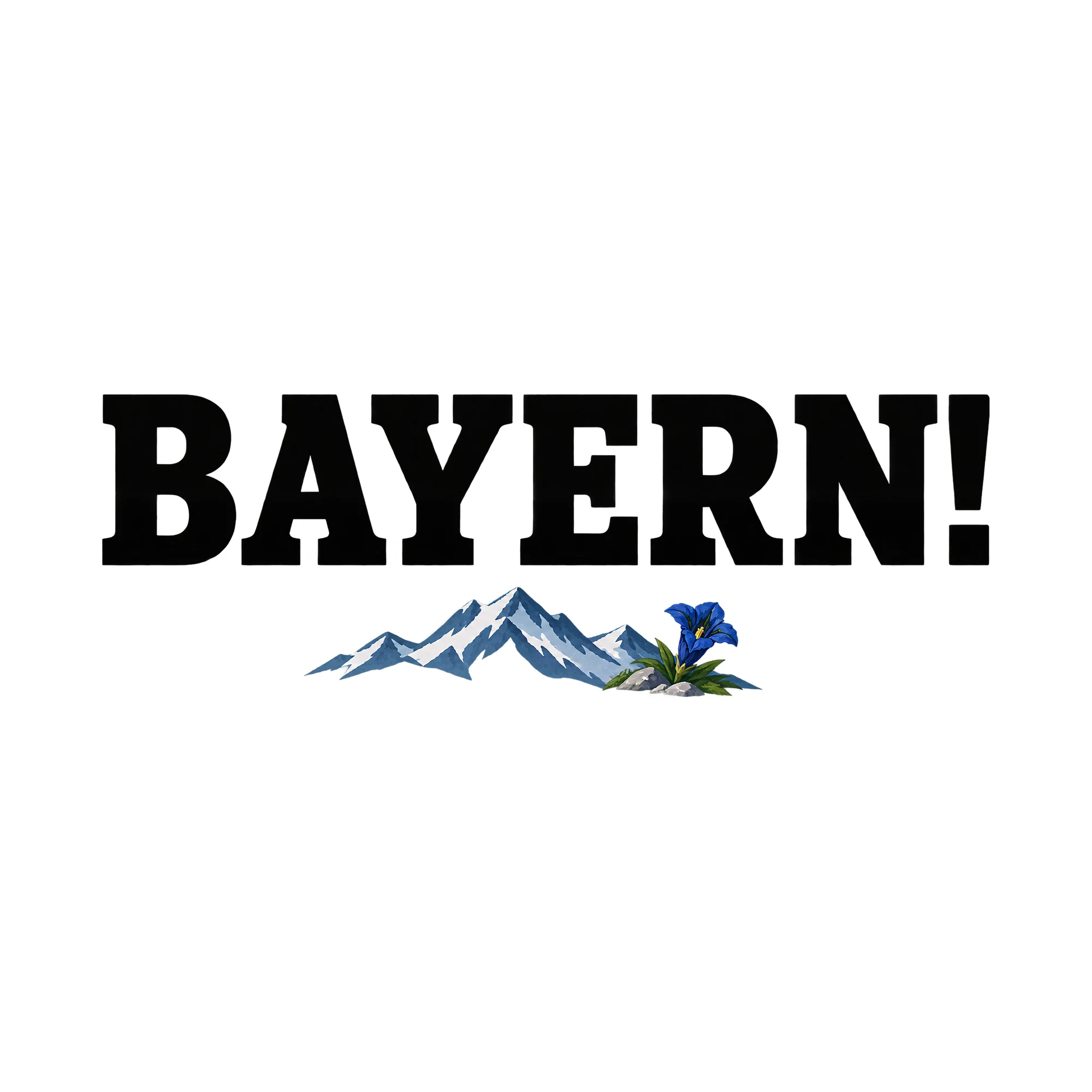 Bügelbild Bayern!, Urlaub Shirt Spruch als Grafik auf weißem Hintergrund (BB015348)