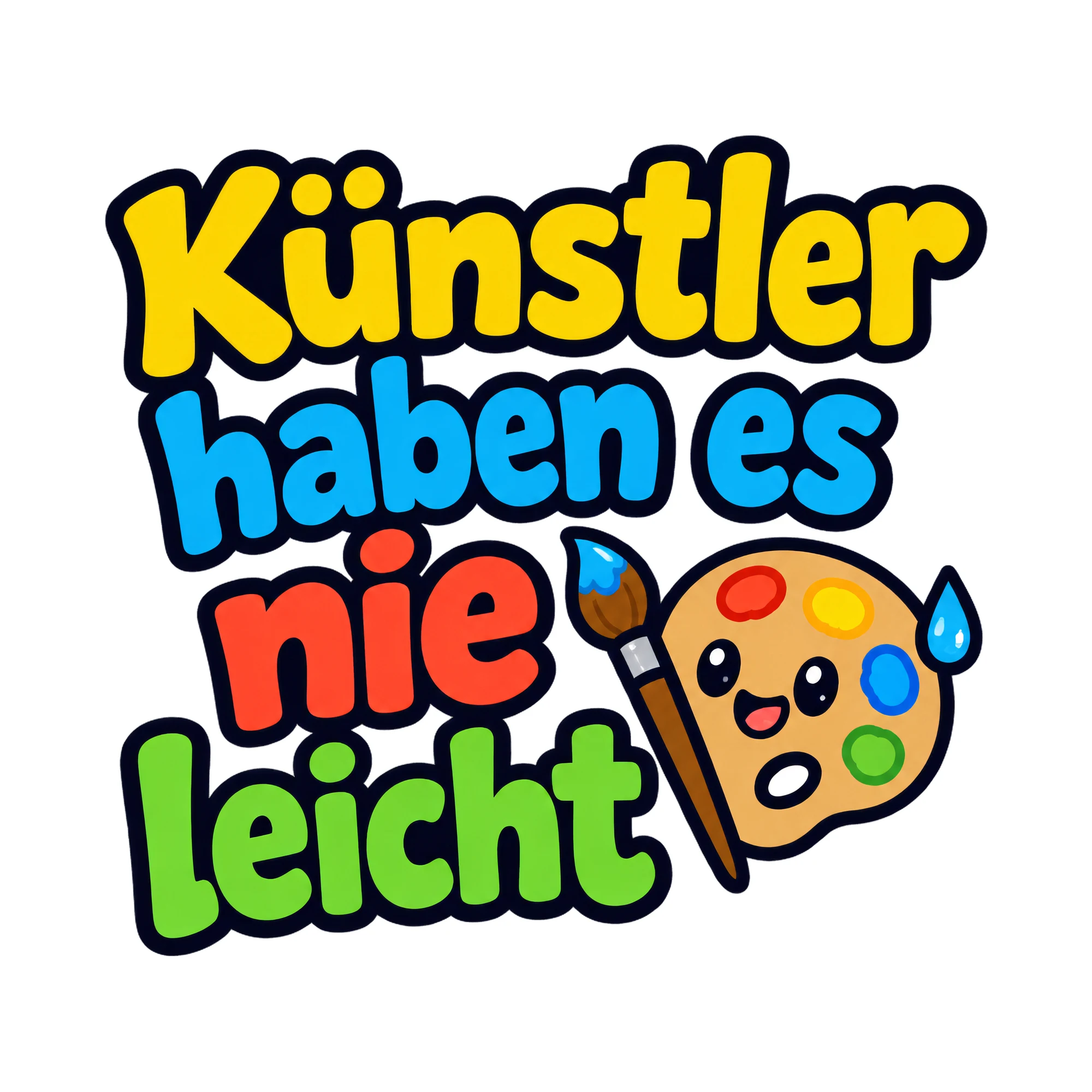 Bügelbild Künstler haben es nie leicht als Grafik auf weißem Hintergrund (BB018529)