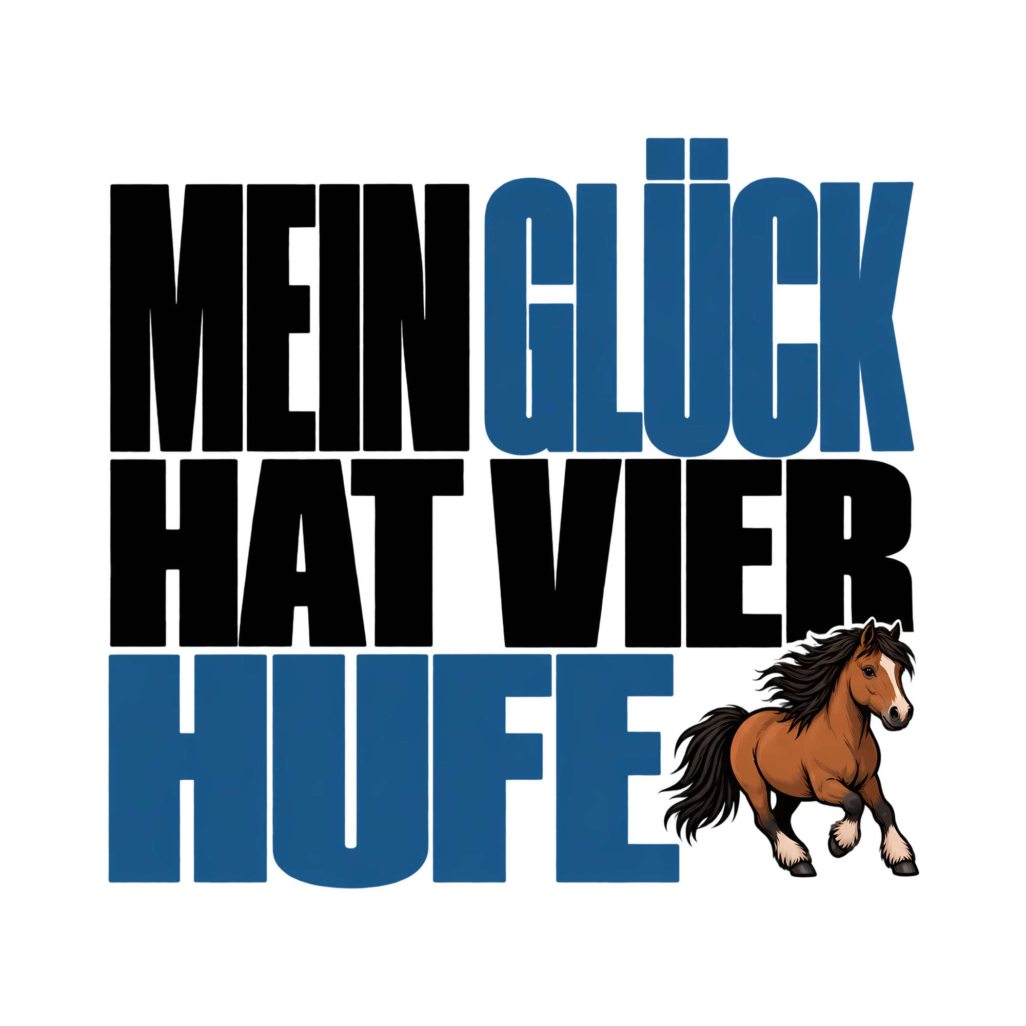 Bügelbild Mein Glück hat vier Hufe als Grafik auf weißem Hintergrund (BB012847)