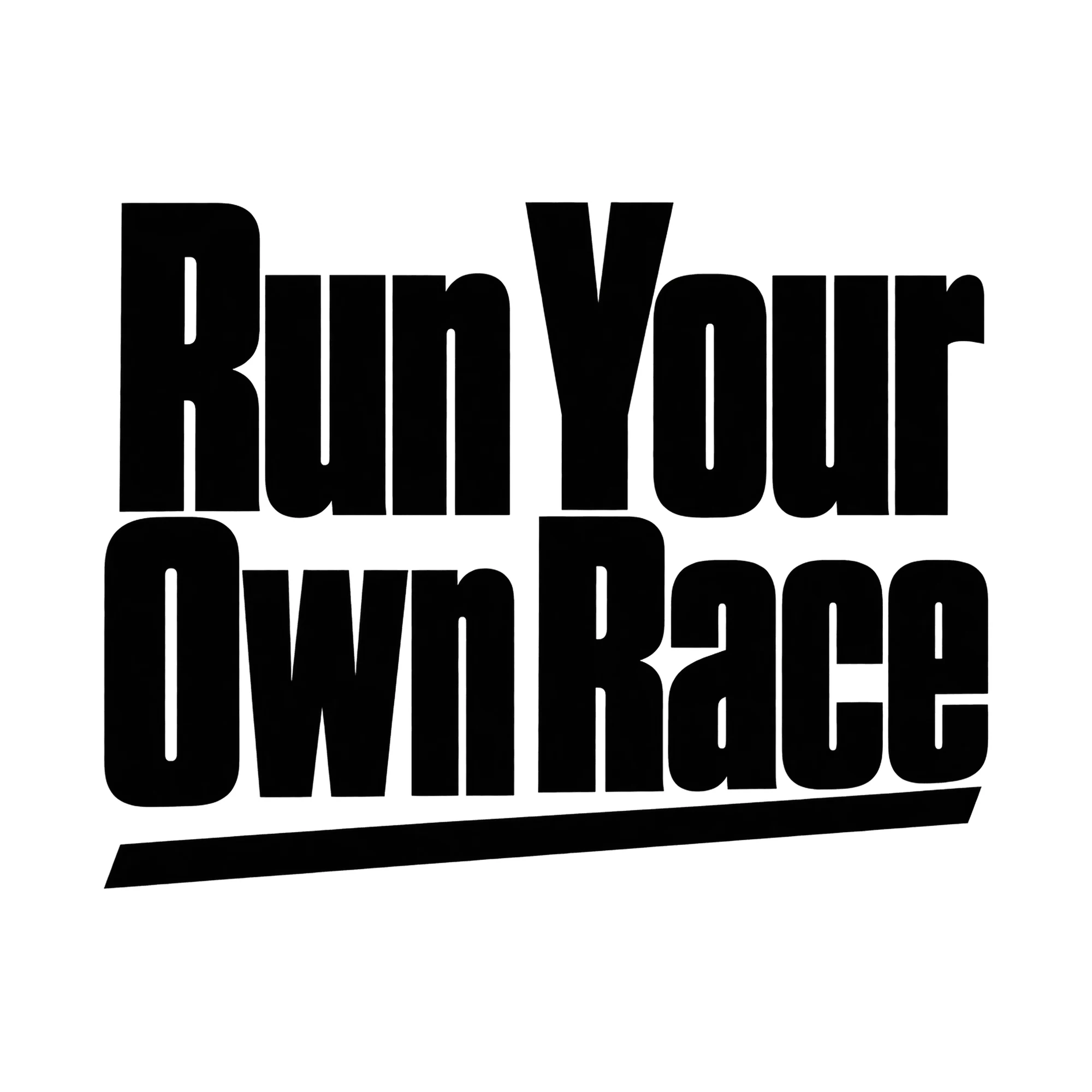 Bügelbild Run Your Own Race, Sport Shirt Spruch als Grafik auf weißem Hintergrund (BB015635)