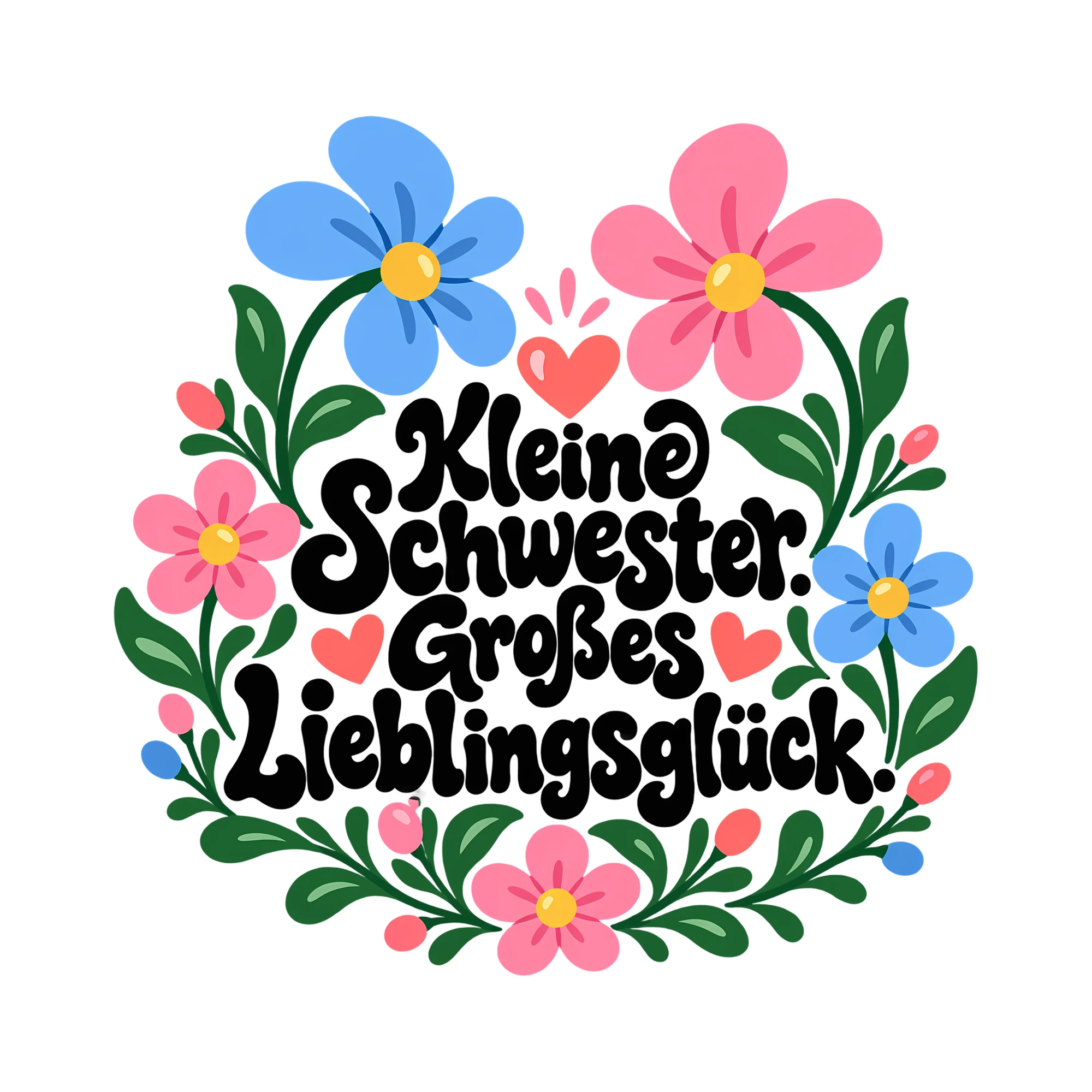 Bügelbild Kleine Schwester. Großes Lieblingsglück. als Grafik auf weißem Hintergrund (BB011811)