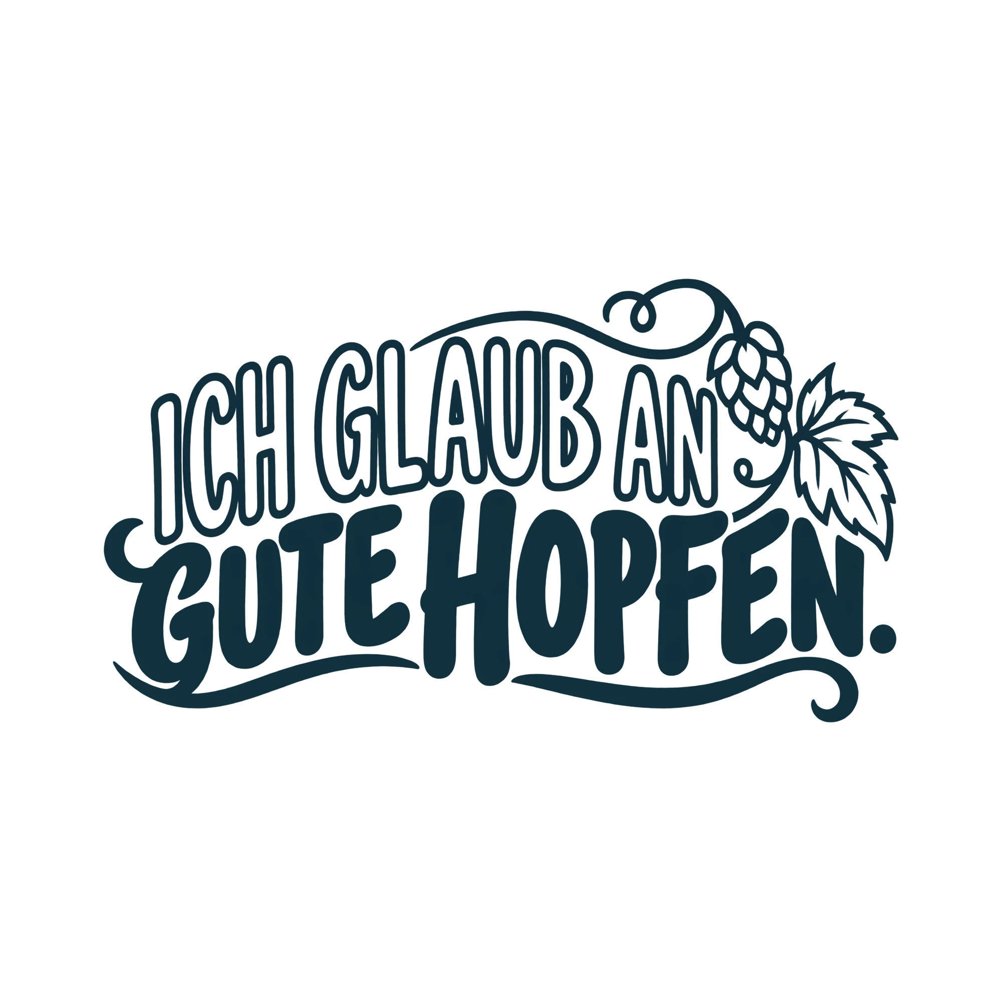 Bügelbild ICH GLAUB AN GUTE HOPFEN. als Grafik auf weißem Hintergrund (BB011854)
