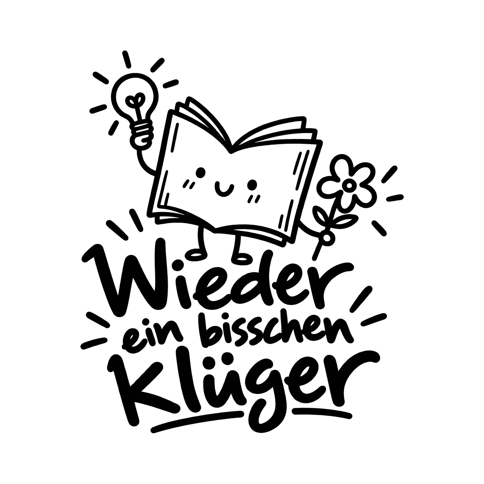 Bügelbild Wieder ein bisschen klüger als Grafik auf weißem Hintergrund (BB014311)