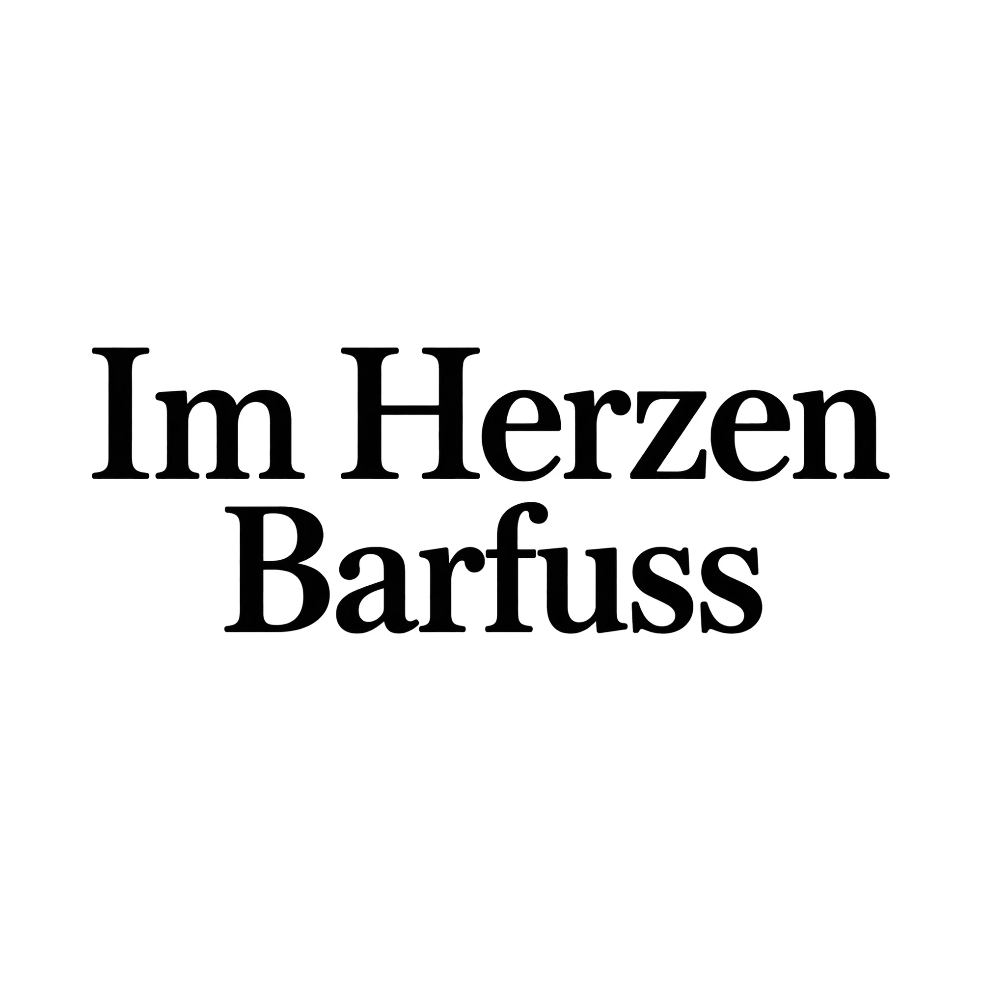 Bügelbild Im Herzen Barfuss, Lustiger Shirt Spruch als Grafik auf weißem Hintergrund (BB015763)