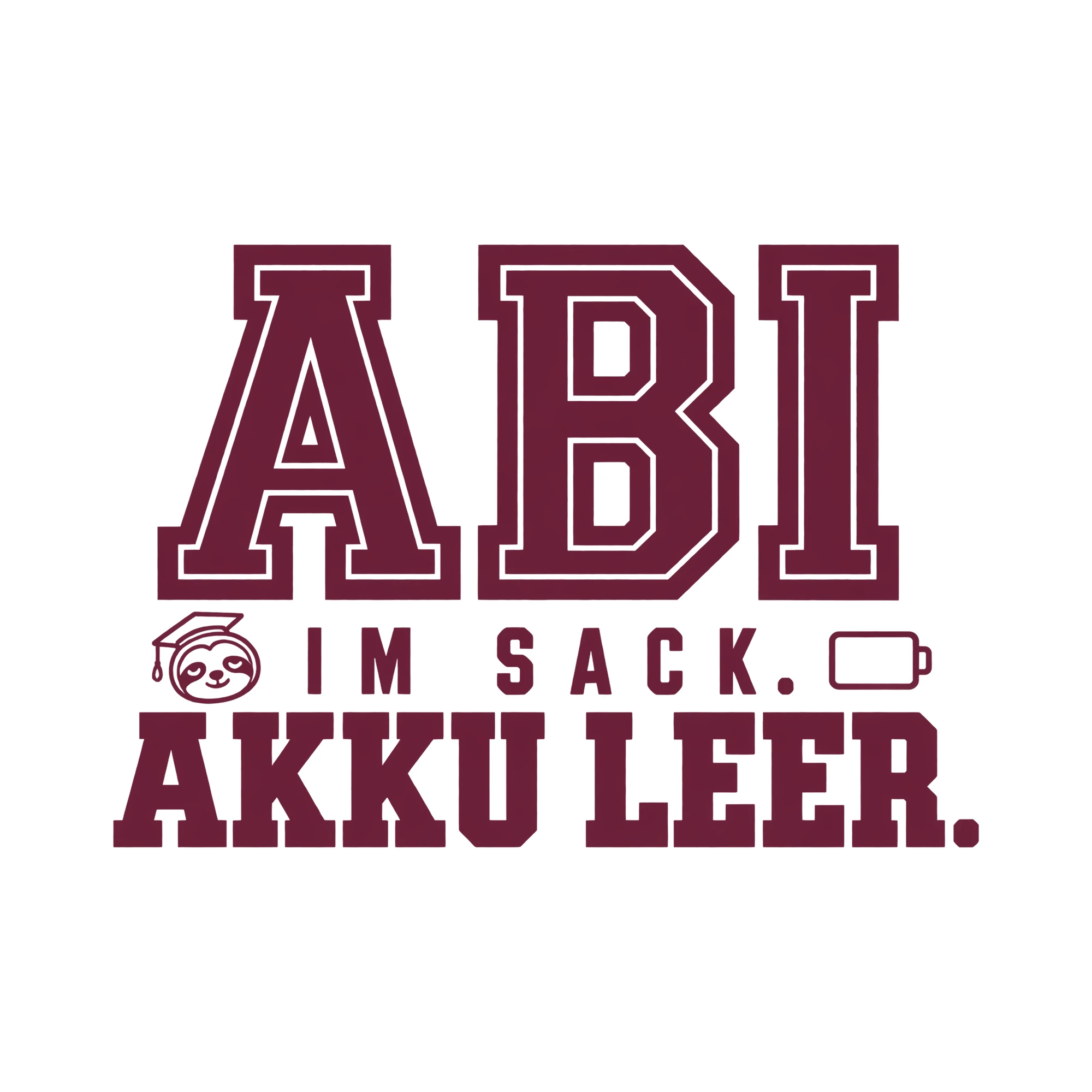 Bügelbild ABI IM SACK. AKKU LEER. als Grafik auf weißem Hintergrund (BB011428)
