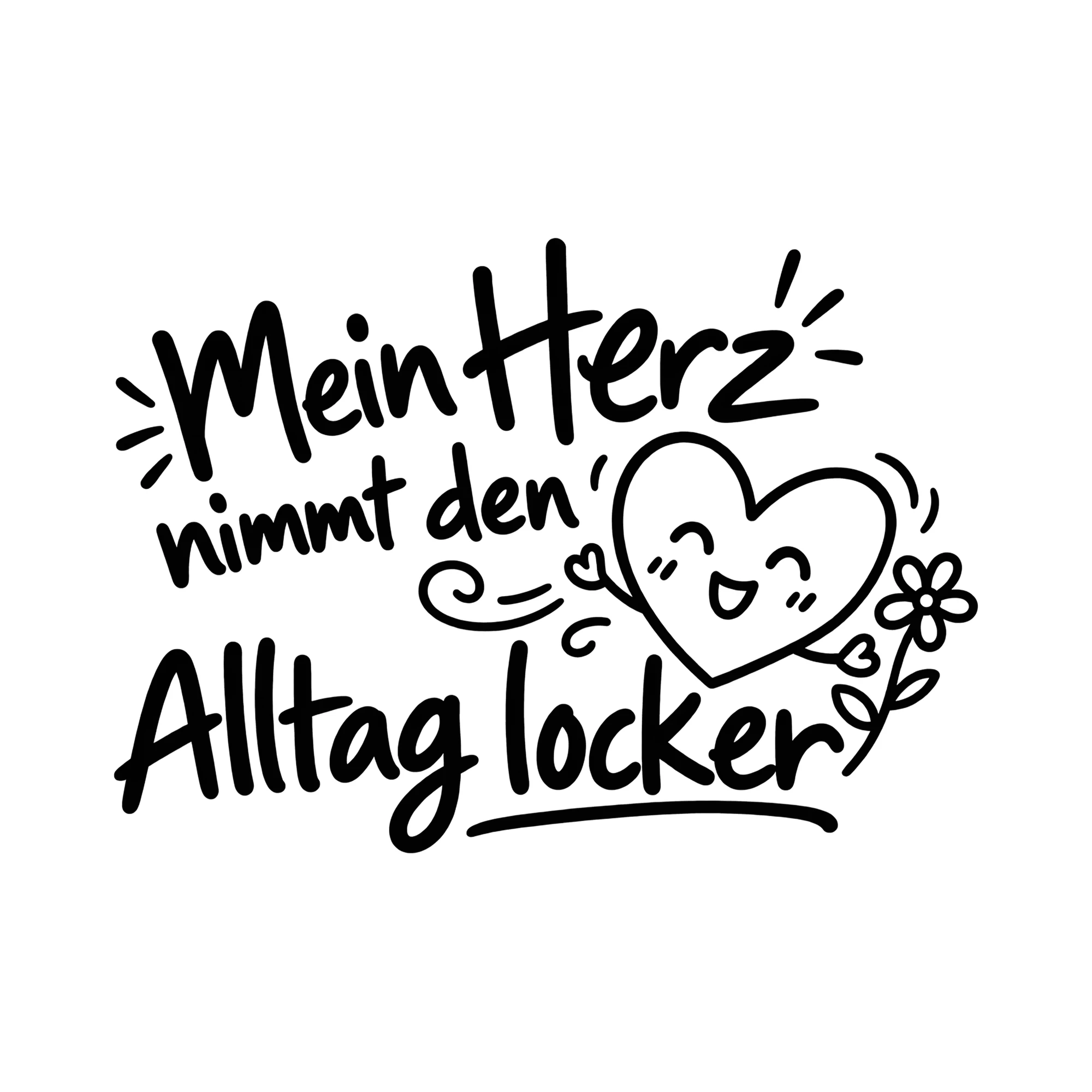 Bügelbild Mein Herz nimmt den Alltag locker als Grafik auf weißem Hintergrund (BB013614)