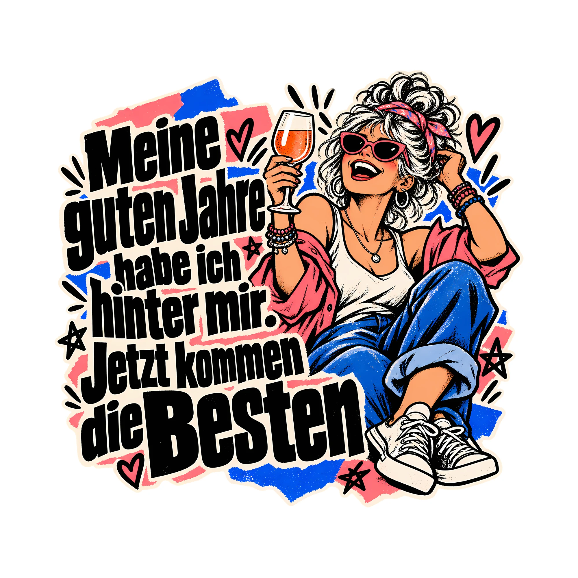Bügelbild Meine guten Jahre habe ich hinter mir., Lustiger Shirt Spruch als Grafik auf weißem Hintergrund (BB014702)