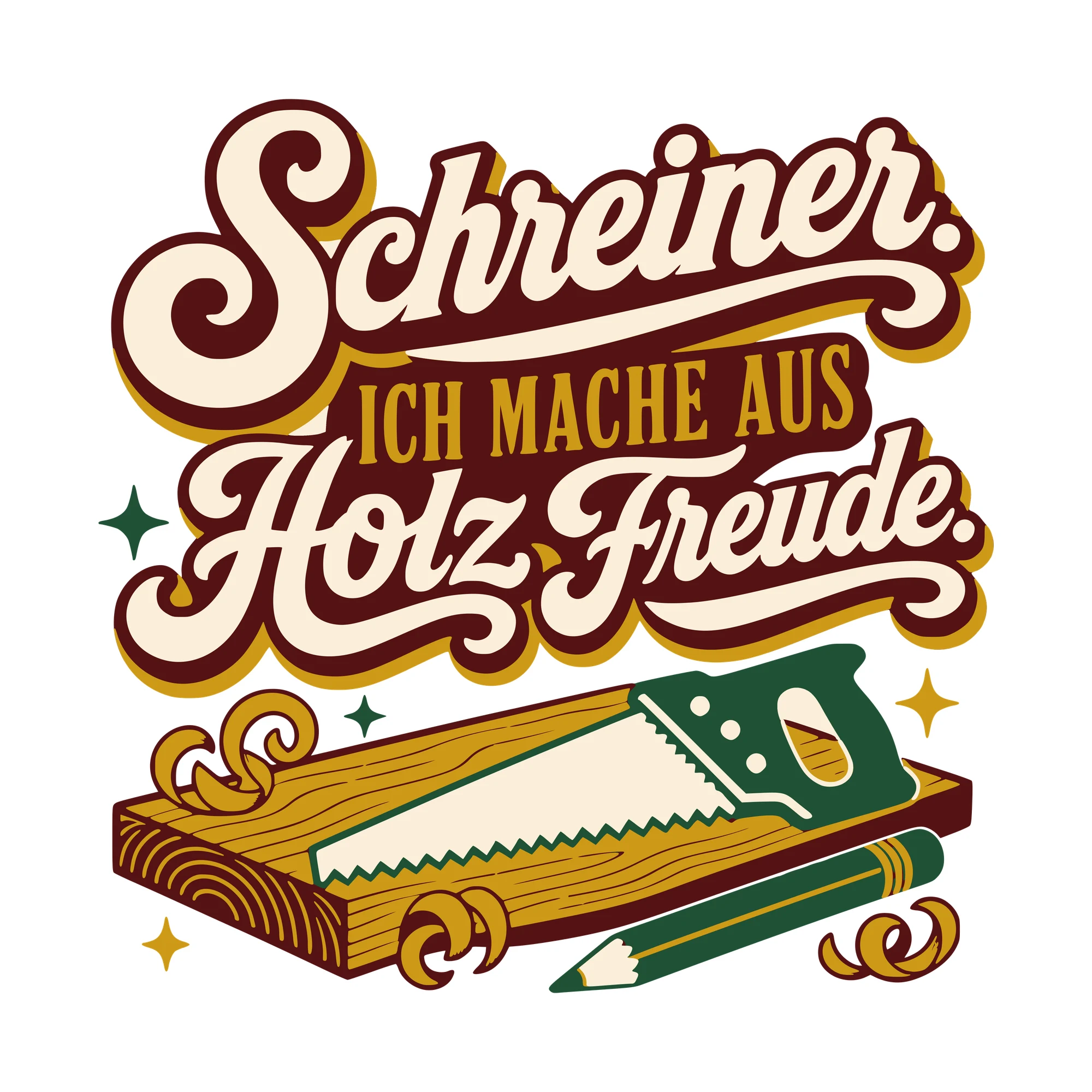 Bügelbild Schreiner. Ich mache aus Holz Freude. als Grafik auf weißem Hintergrund (BB010525)