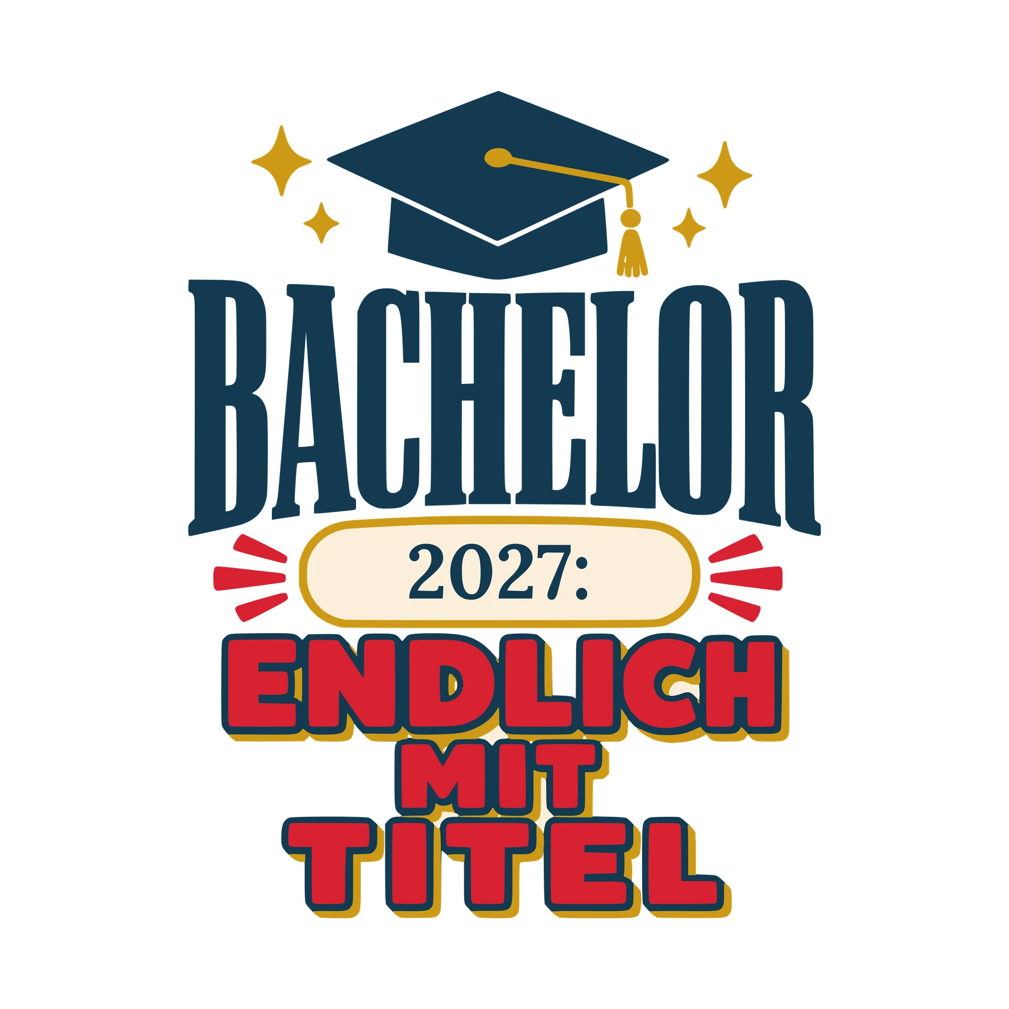 Bügelbild Bachelor: Endlich mit Titel mit Jahr als Grafik auf weißem Hintergrund (BB010535)