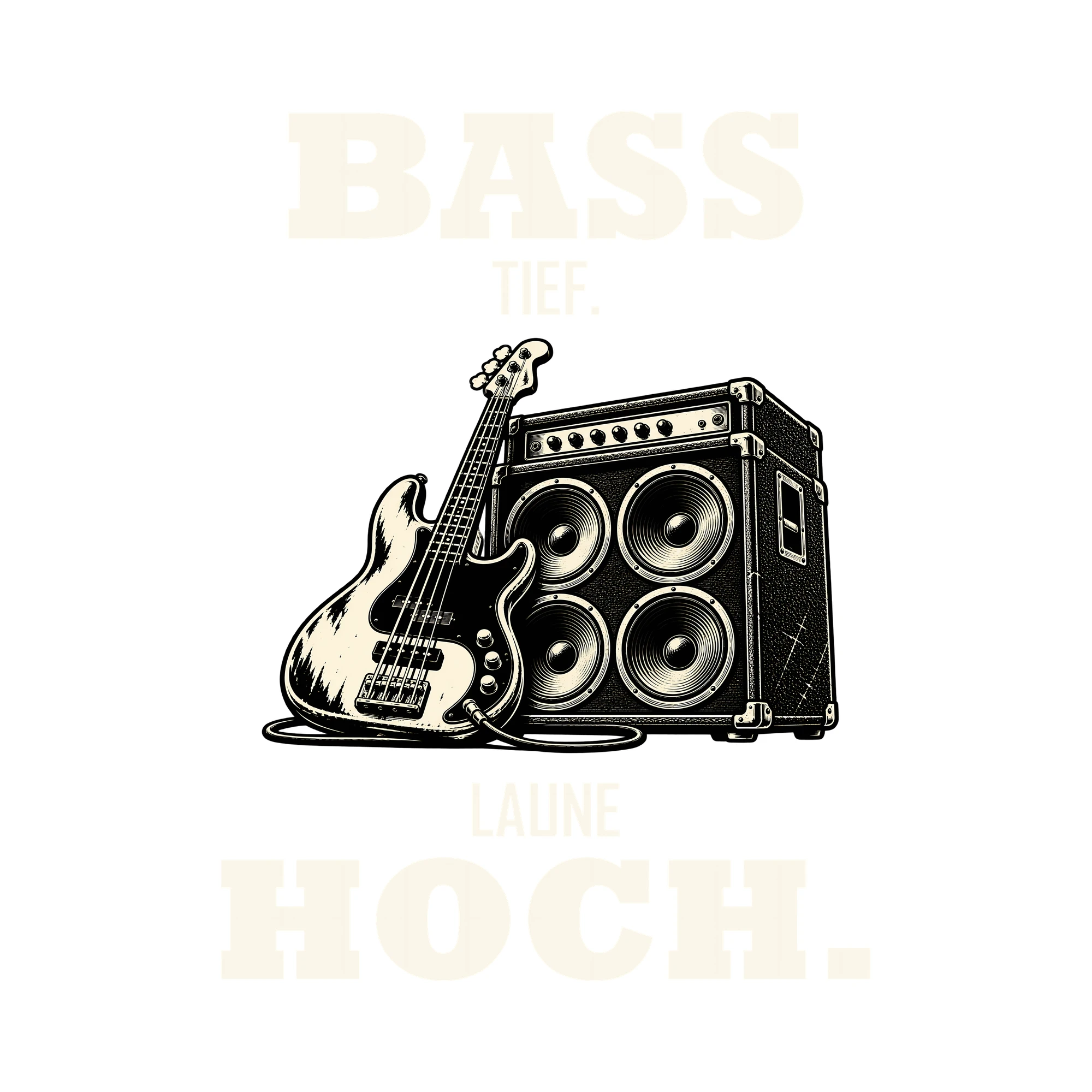 Bügelbild BASS TIEF. LAUNE HOCH. als Grafik auf weißem Hintergrund (BB012714)