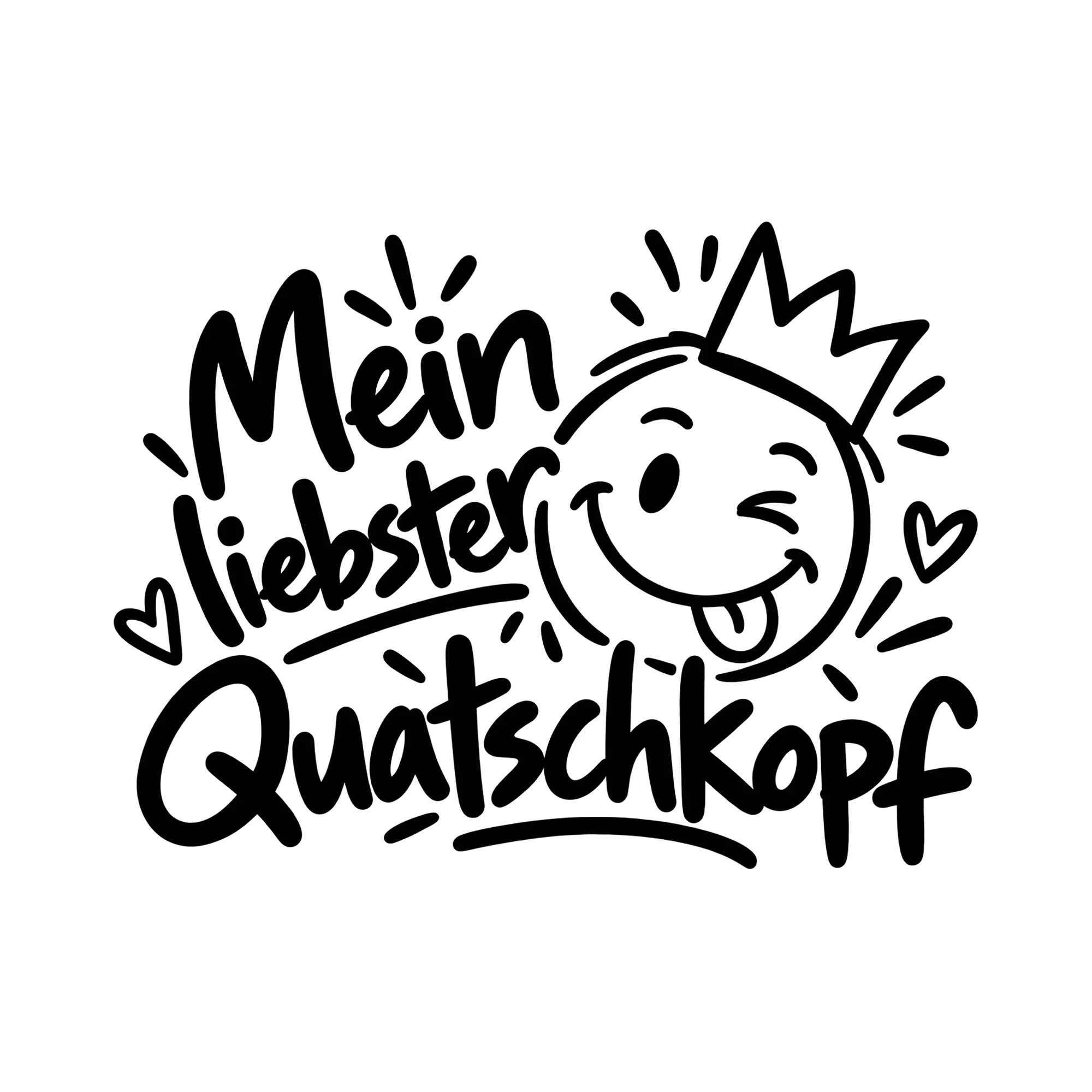Bügelbild Mein liebster Quatschkopf als Grafik auf weißem Hintergrund (BB014221)