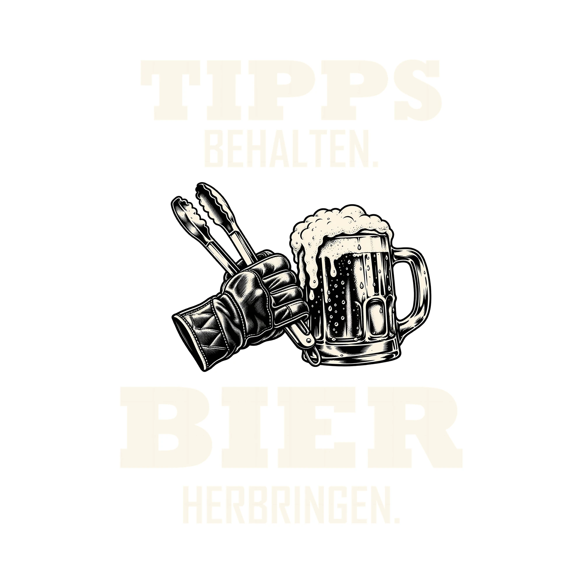Bügelbild TIPPS BEHALTEN. BIER HERBRINGEN. als Grafik auf weißem Hintergrund (BB011825)