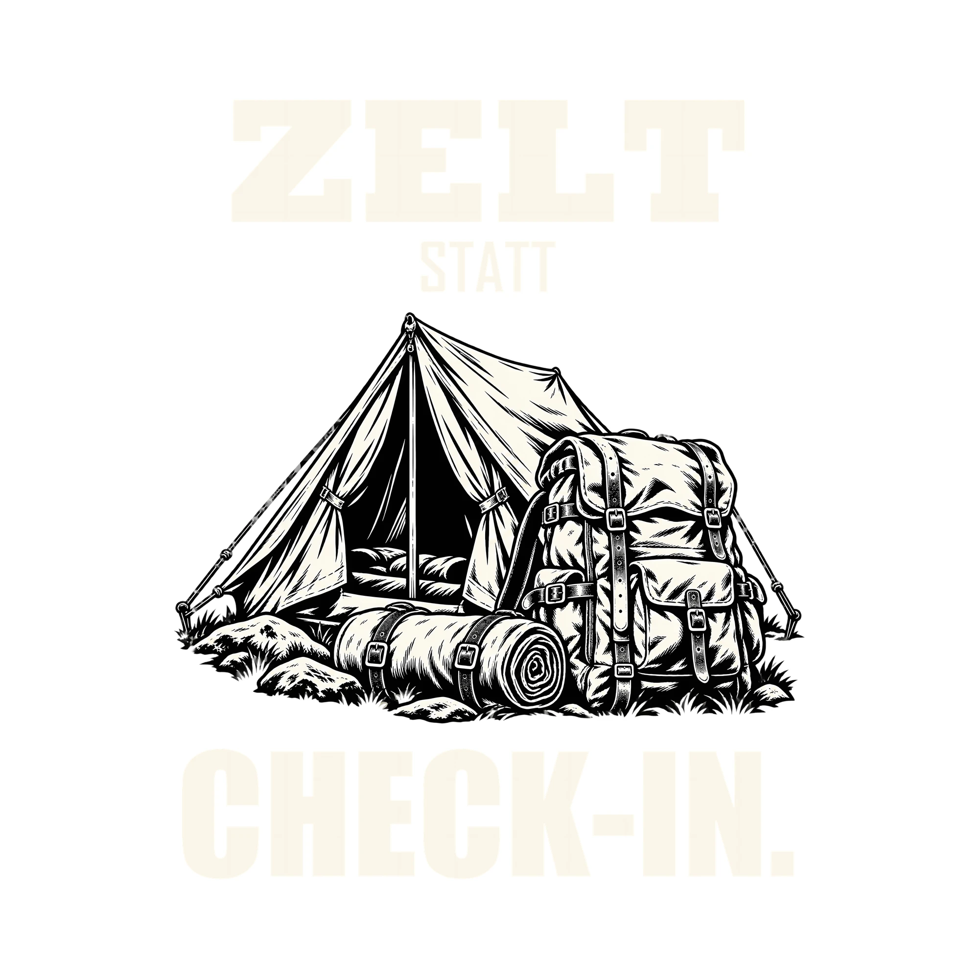 Bügelbild ZELT STATT CHECK-IN. als Grafik auf weißem Hintergrund (BB012711)